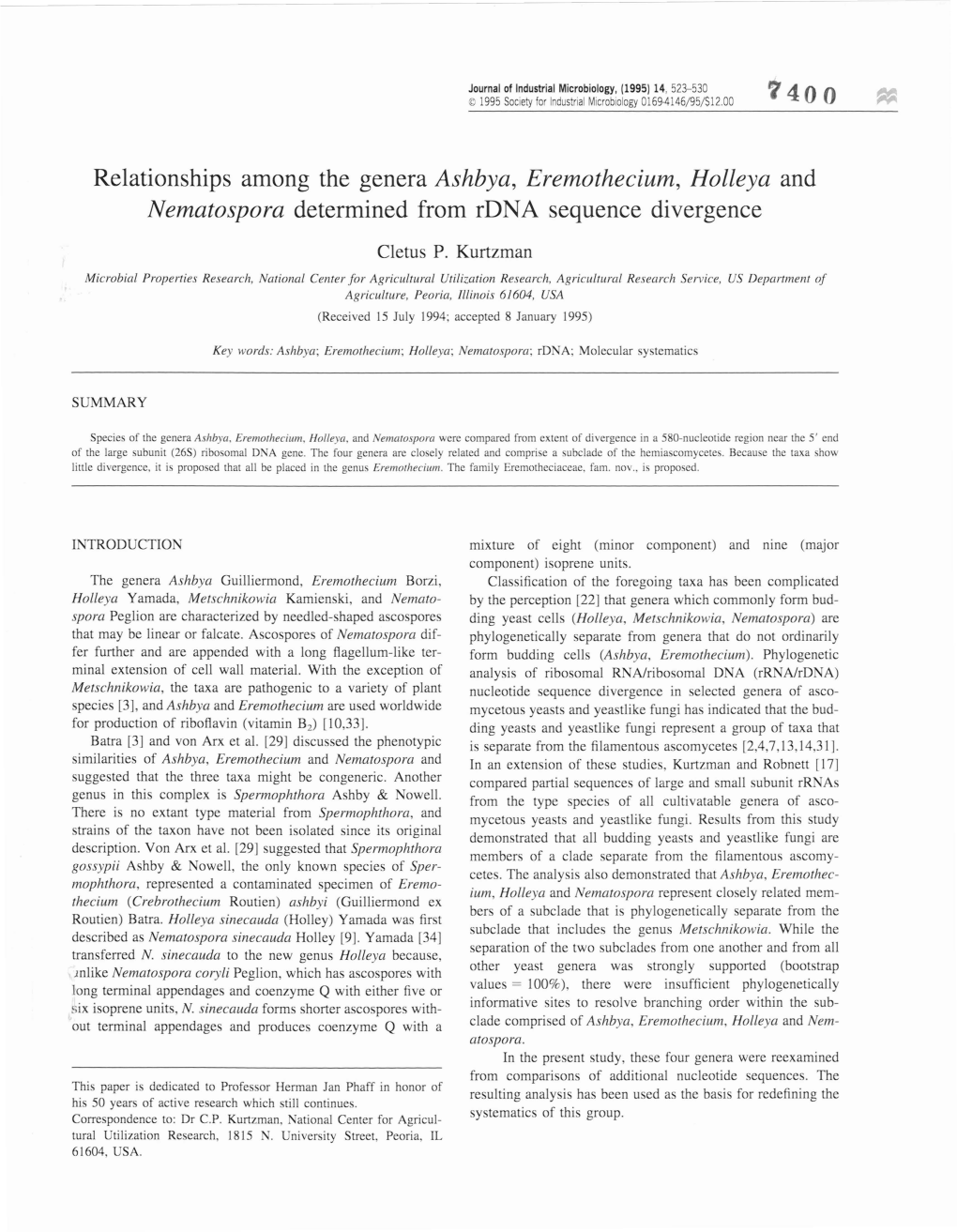 Relationships Among the Genera Ashbya, Eremothecium, Holleya and Nematospora Determined from Rdna Sequence Divergence