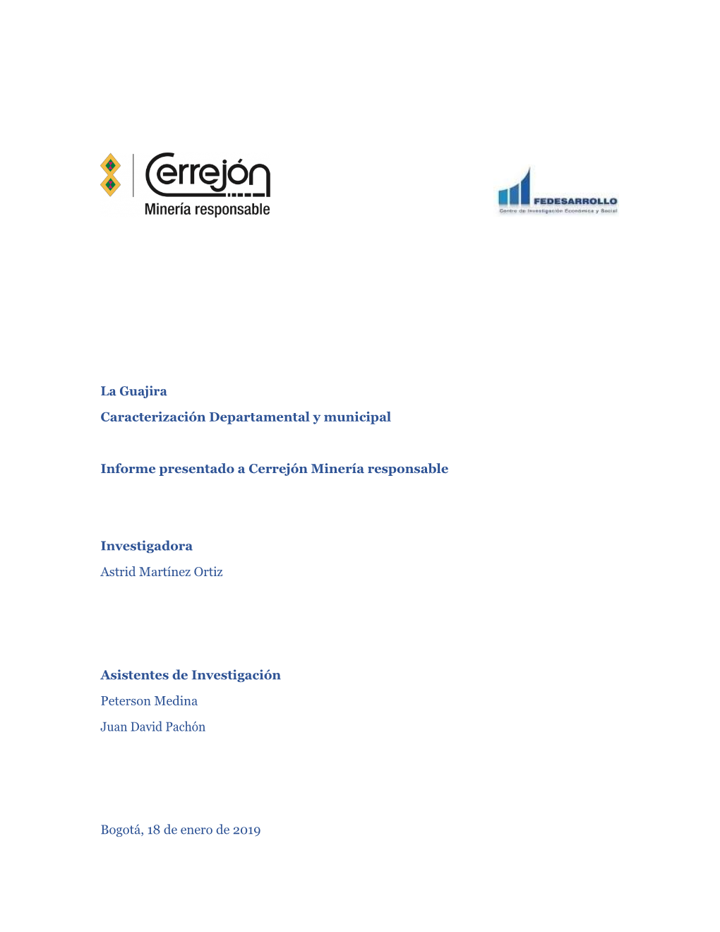 La Guajira Caracterización Departamental Y Municipal Informe Presentado a Cerrejón Minería Responsable Investigadora Astrid M