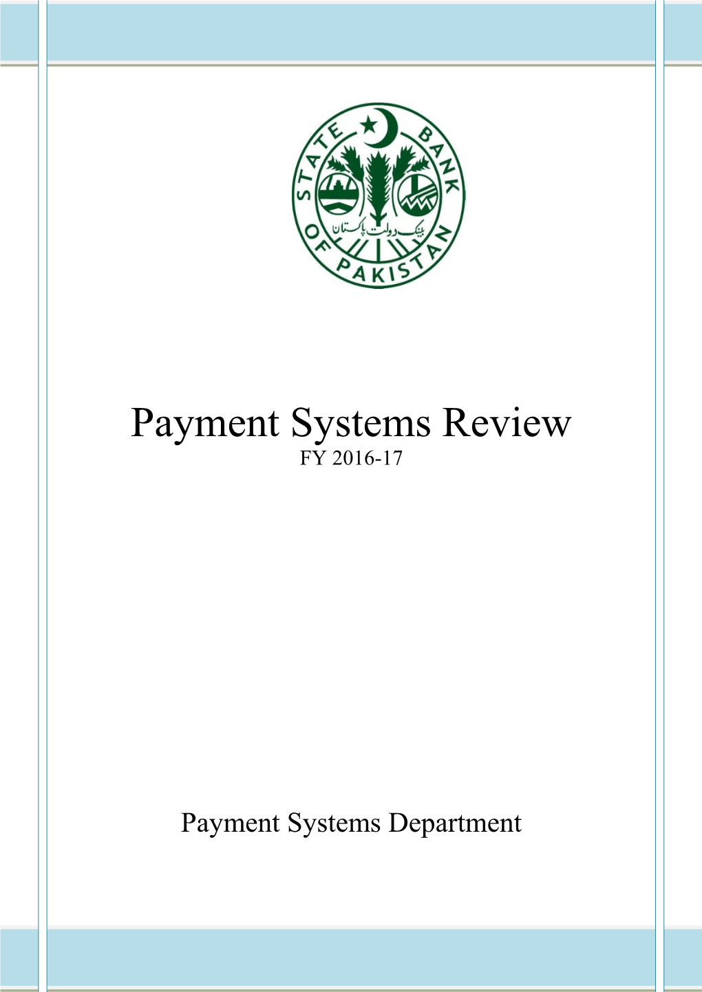 Payment Systems Review FY 2016-17