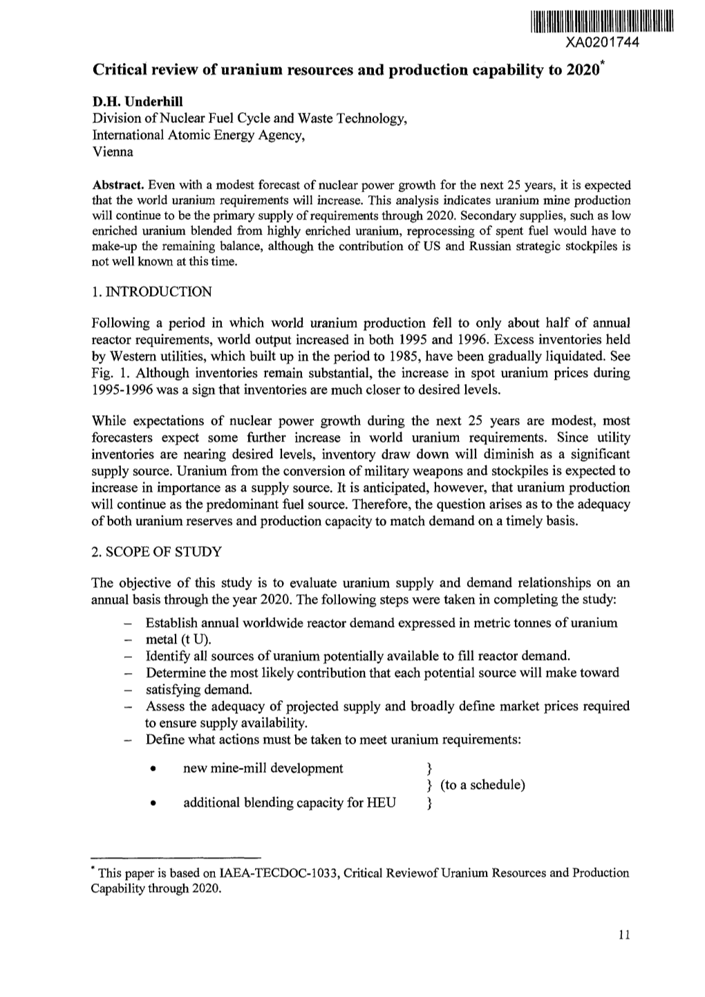 XA0201744 Critical Review of Uranium Resources and Production Capability to 2020* D.H