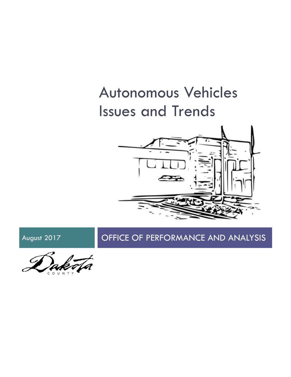 Autonomous Vehicles Issues and Trends