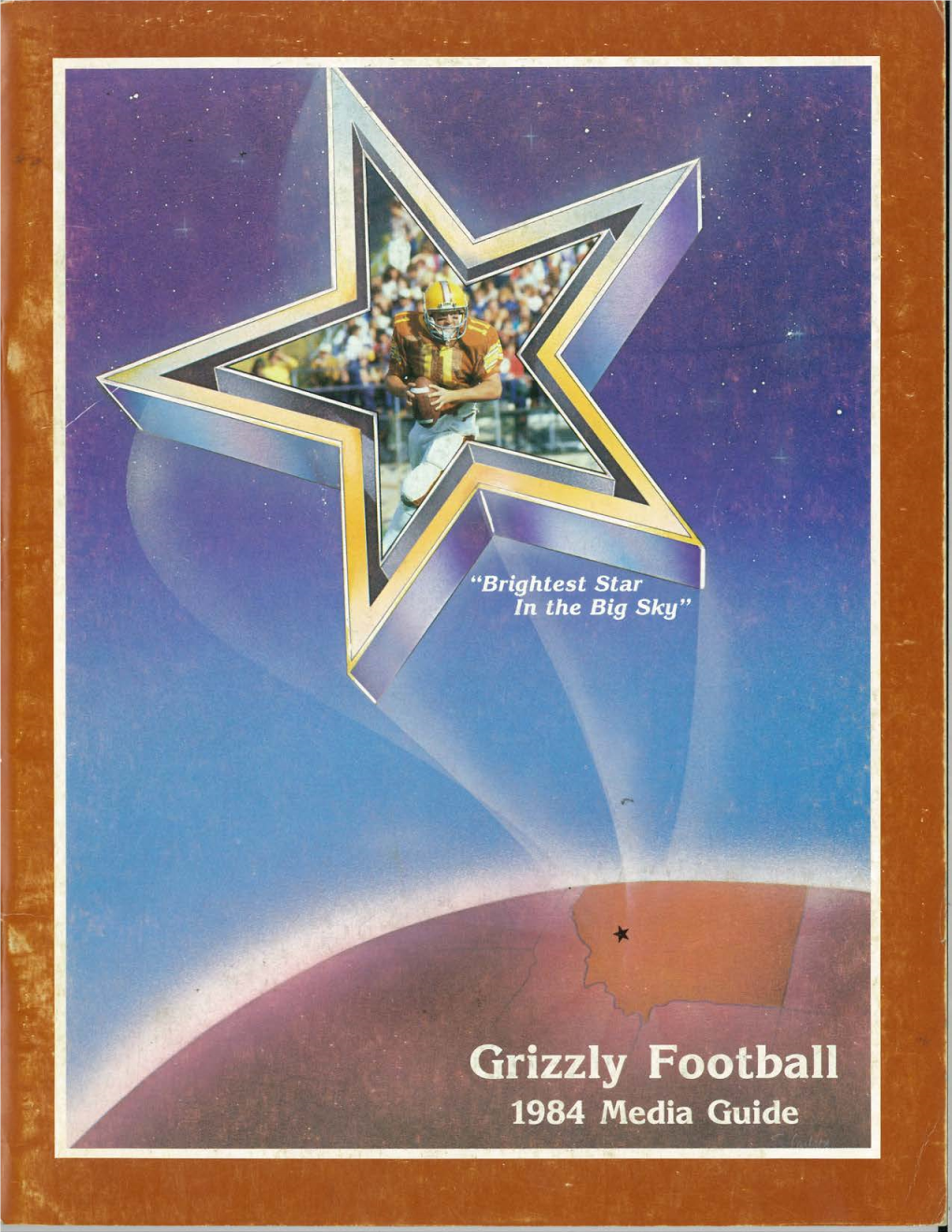 Grizzly Football 1984 Media Guide 1984 Grizzly Football Schedule