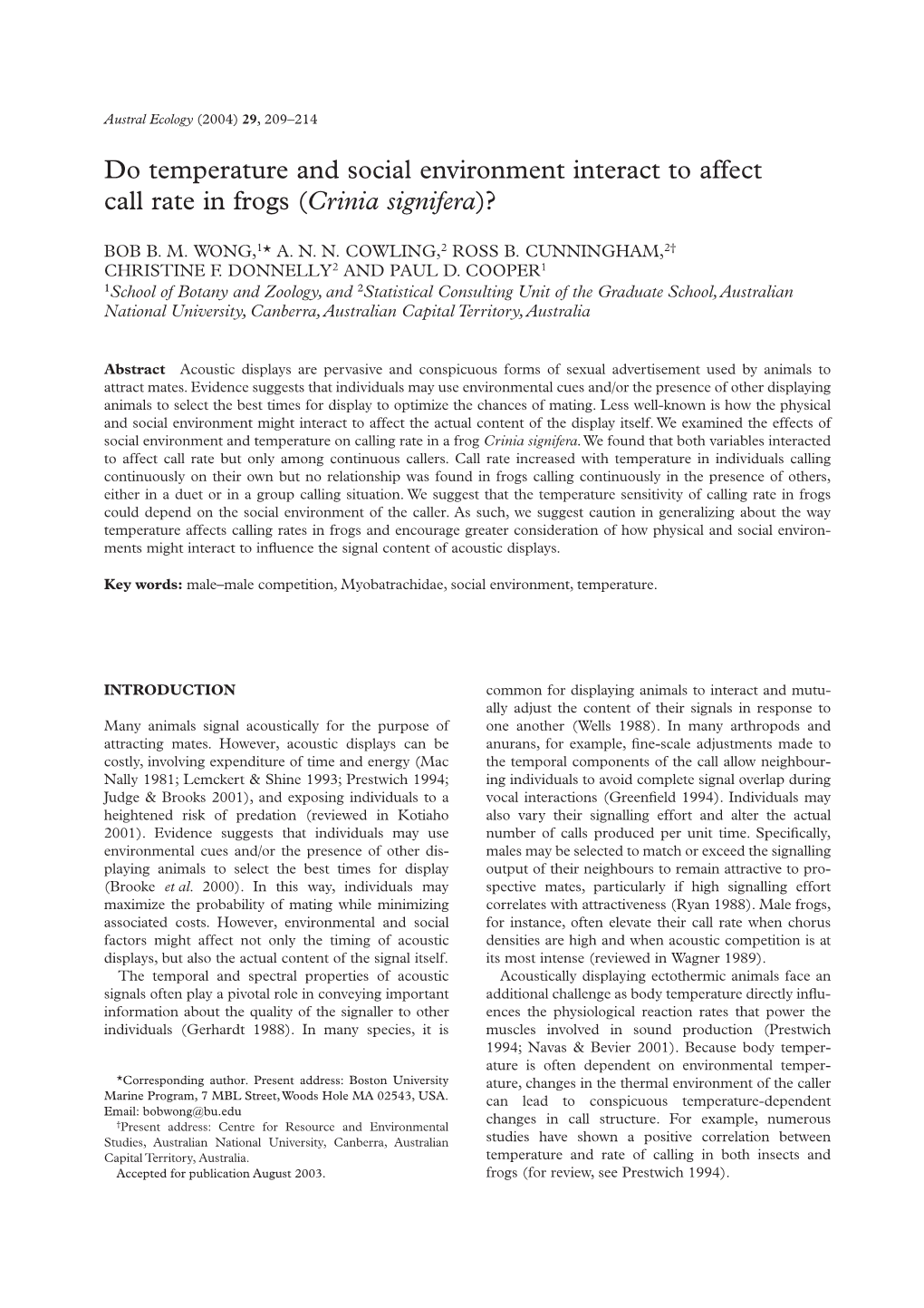 Do Temperature and Social Environment Interact to Affect Call Rate in Frogs (Crinia Signifera)?