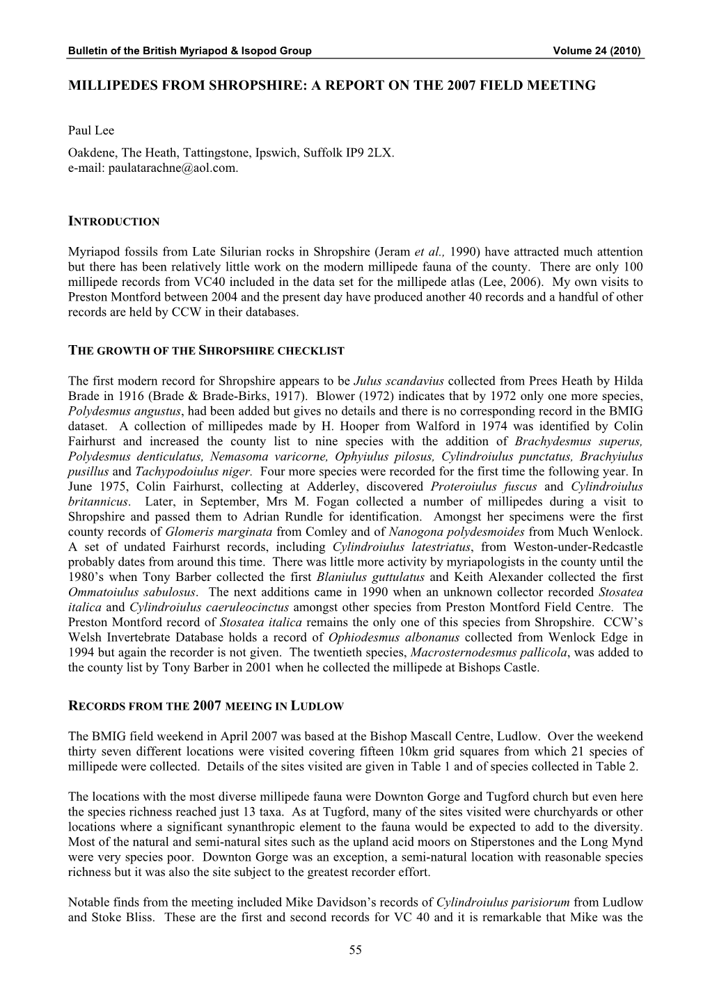 Millipedes from Shropshire: a Report on the 2007 Field Meeting