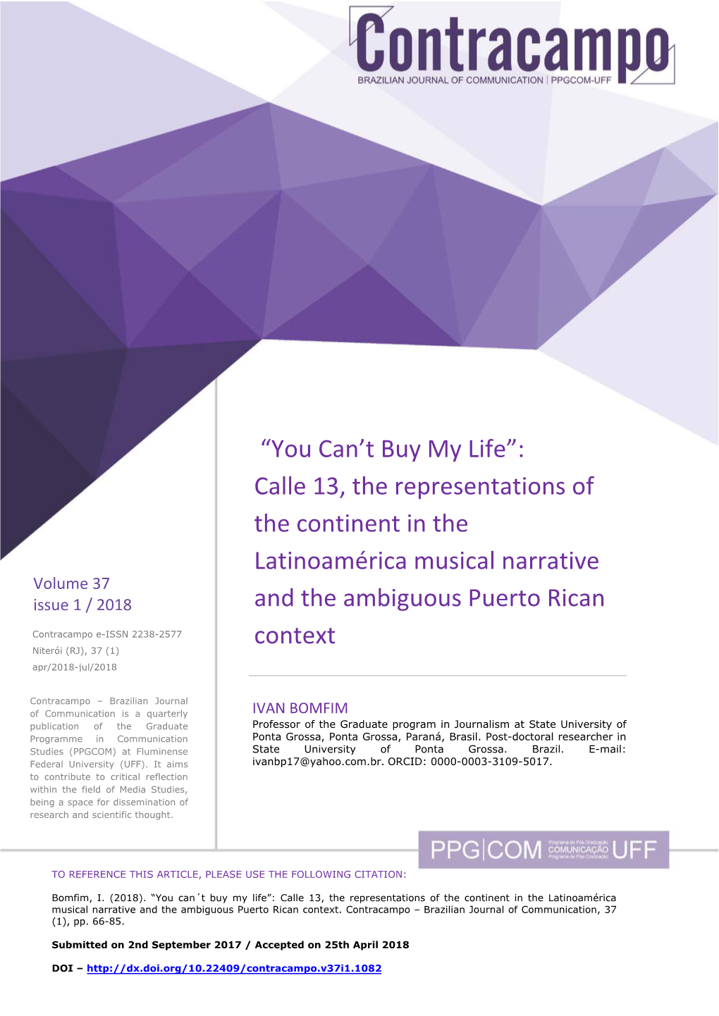 “You Can't Buy My Life”: Calle 13, the Representations of the Continent In