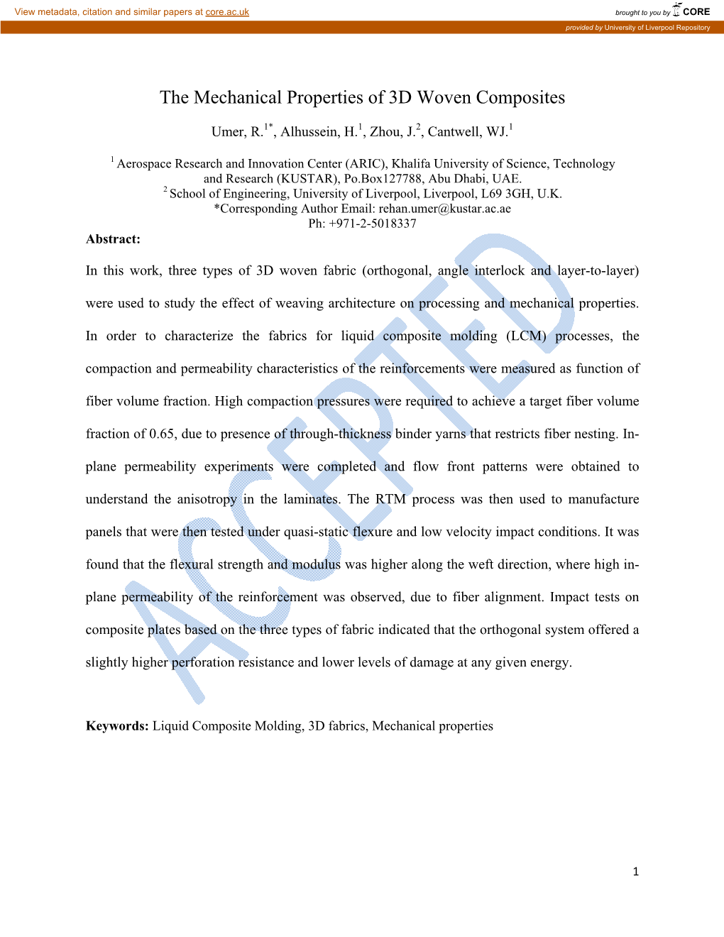 The Mechanical Properties of 3D Woven Composites