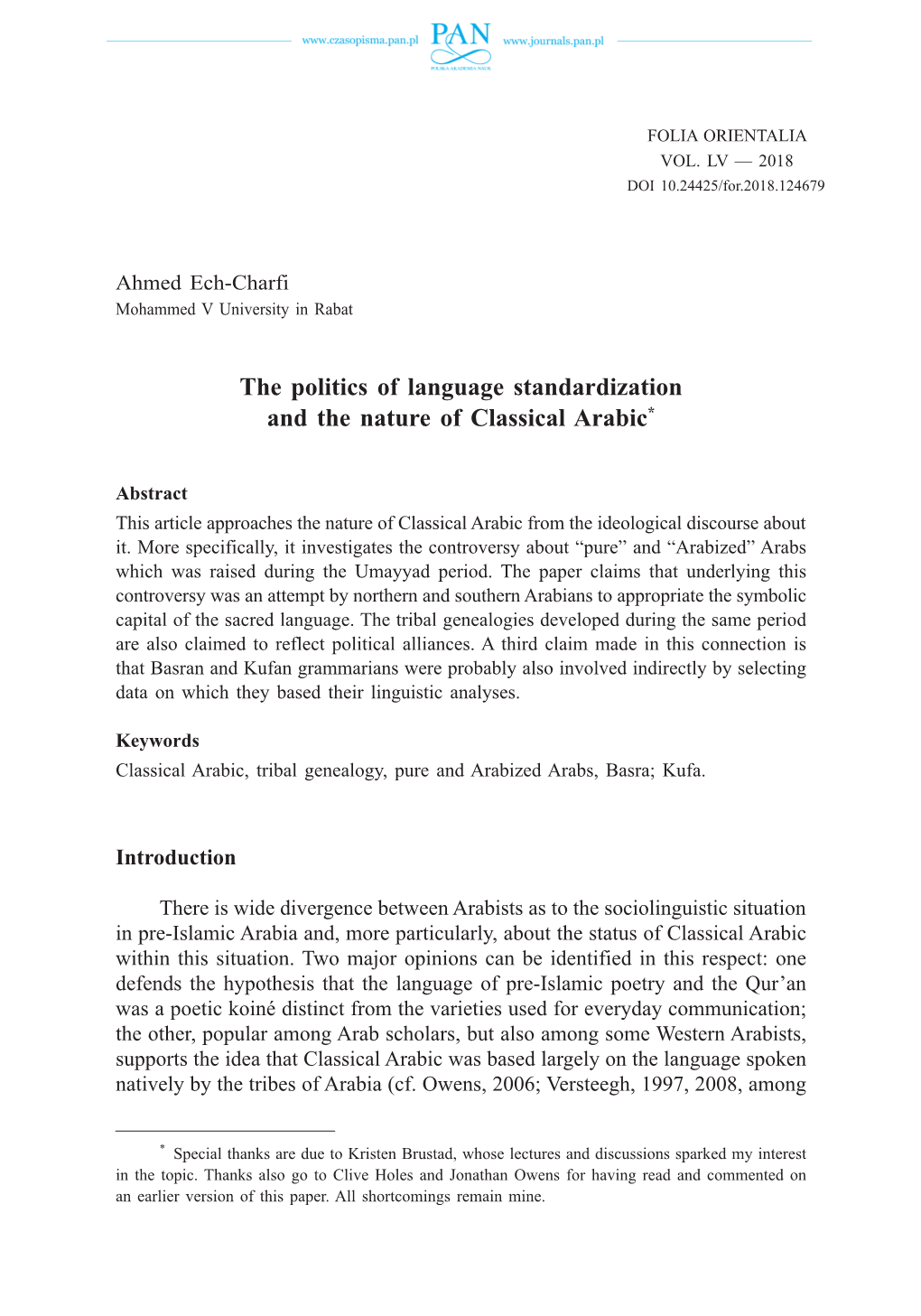 The Politics of Language Standardization and the Nature of Classical Arabic*