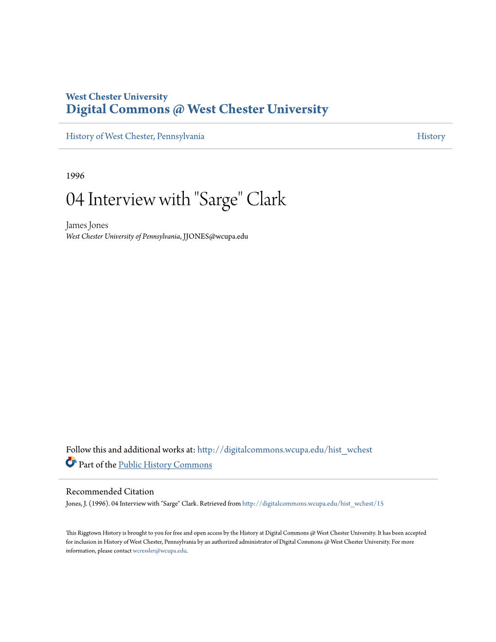 04 Interview with "Sarge" Clark James Jones West Chester University of Pennsylvania, JJONES@Wcupa.Edu