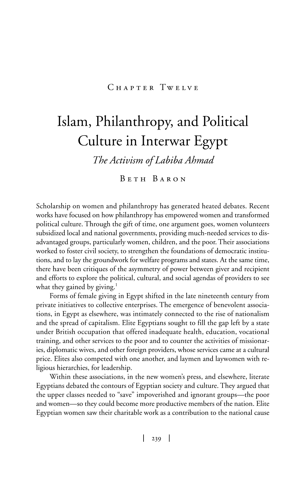 Islam, Philanthropy, and Political Culture in Interwar Egypt the Activism of Labiba Ahmad Beth Baron