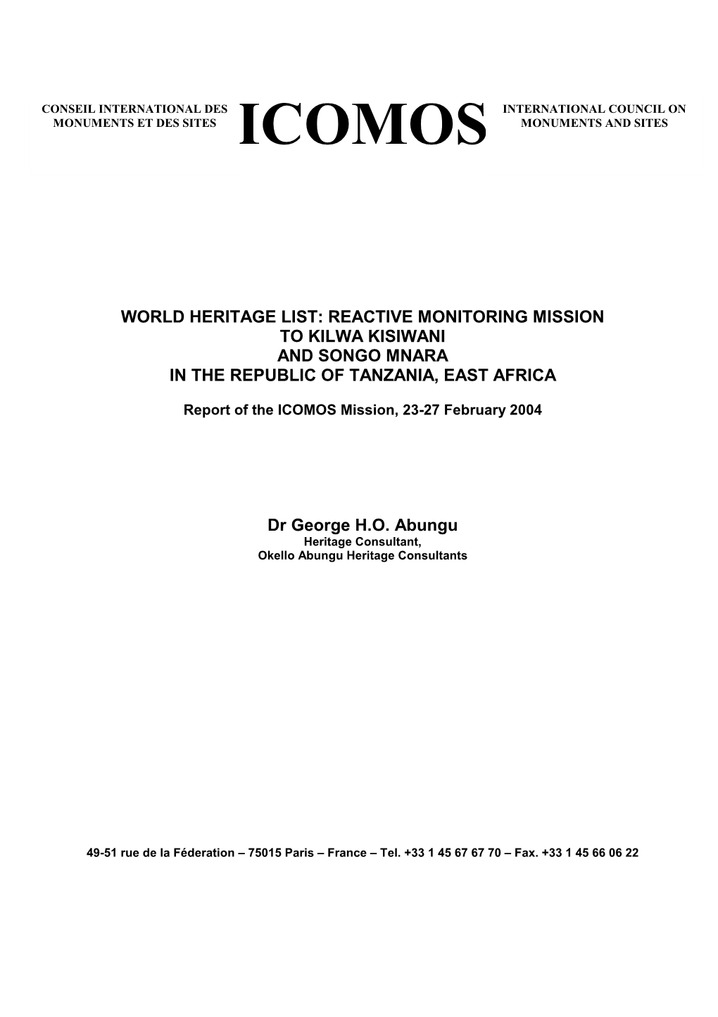 Reactive Monitoring Mission to Kilwa Kisiwani and Songo Mnara in the Republic of Tanzania, East Africa