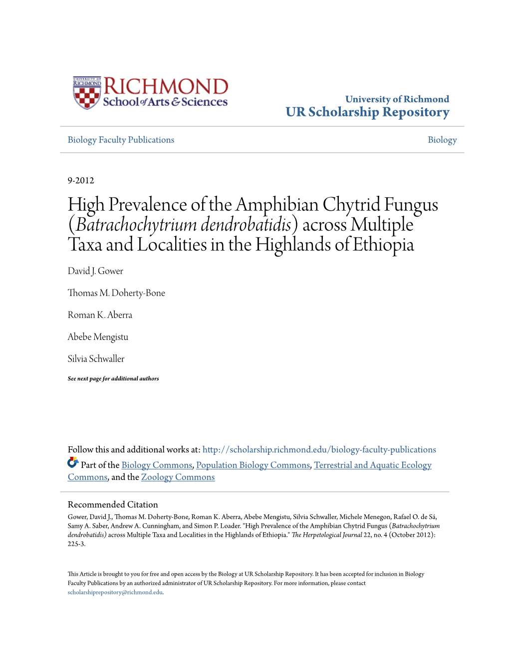 High Prevalence of the Amphibian Chytrid Fungus (Batrachochytrium Dendrobatidis) Across Multiple Taxa and Localities in the Highlands of Ethiopia David J