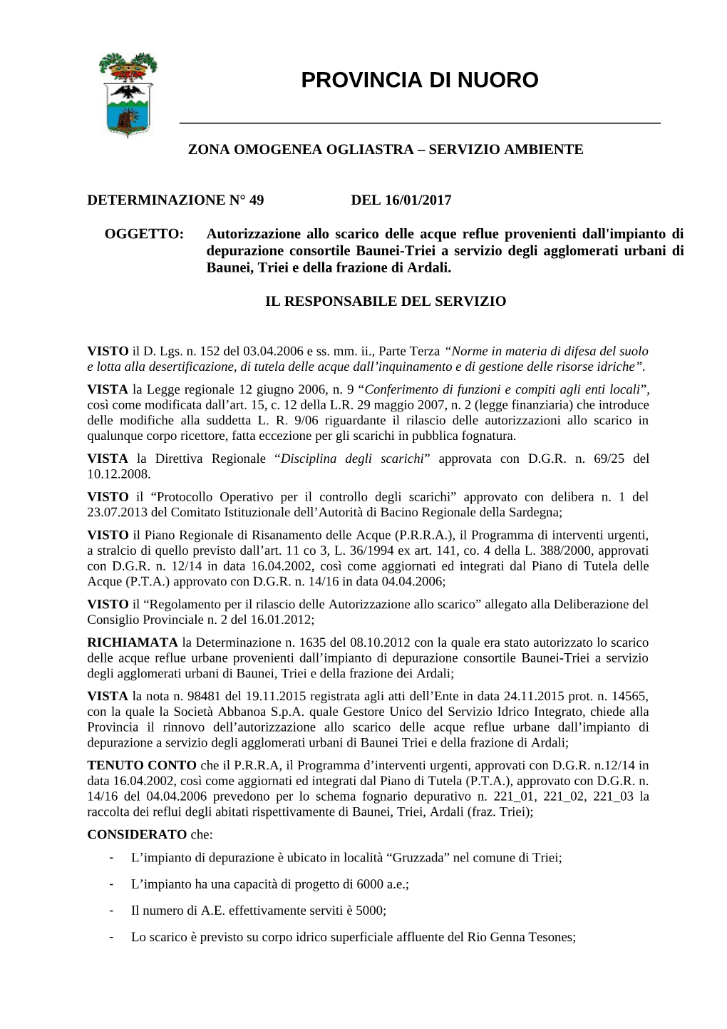 Autorizzazione Allo Scarico Delle Acque Reflue Provenienti Dall'impianto Di Depurazione Consortile Baunei-Triei a Servizio