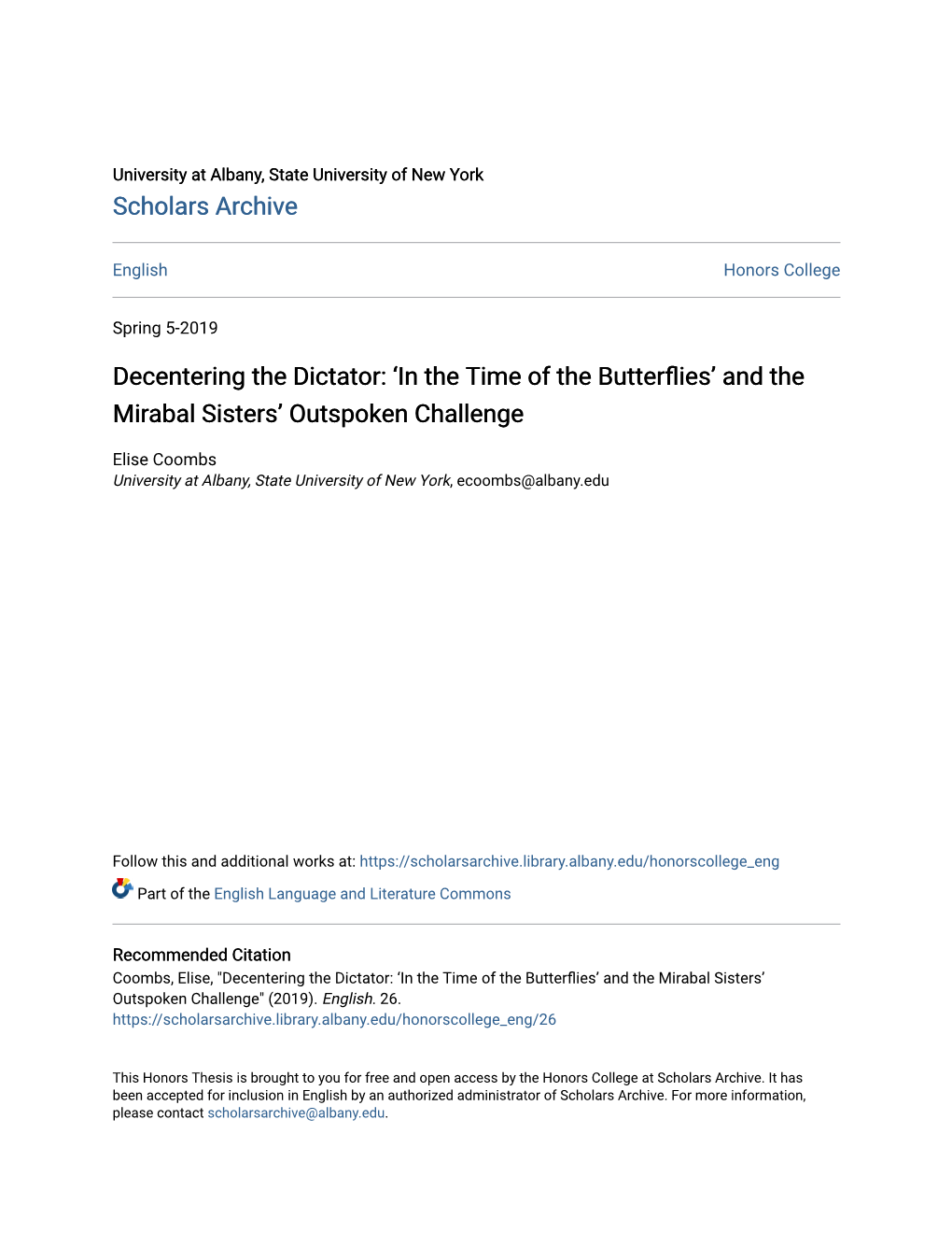 Decentering the Dictator: 'In the Time of the Butterflies' and the Mirabal Sisters' Outspoken Challenge