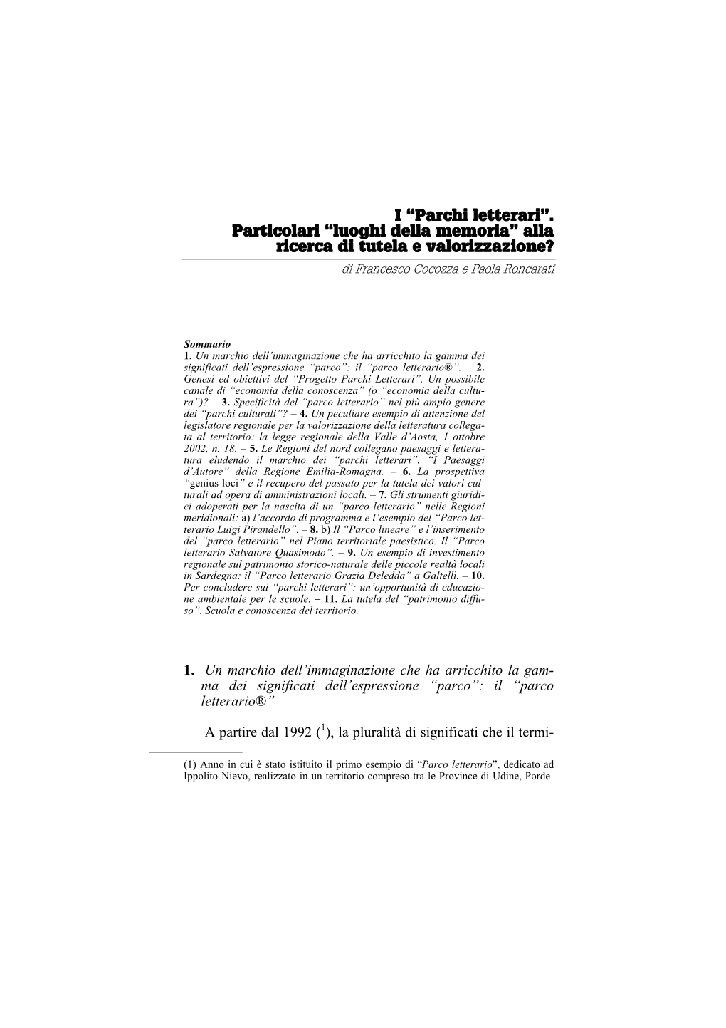 I “Parchi Letterari”. Particolari “Luoghi Della Memoria” Alla Ricerca Di Tutela E Valorizzazione? Di Francesco Cocozza E Paola Roncarati