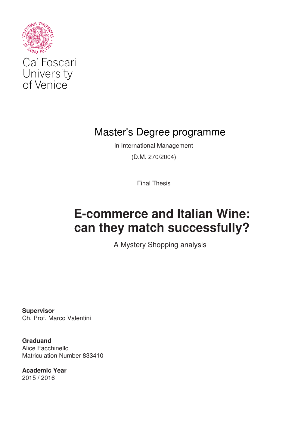 E-Commerce and Italian Wine: Can They Match Successfully? a Mystery Shopping Analysis