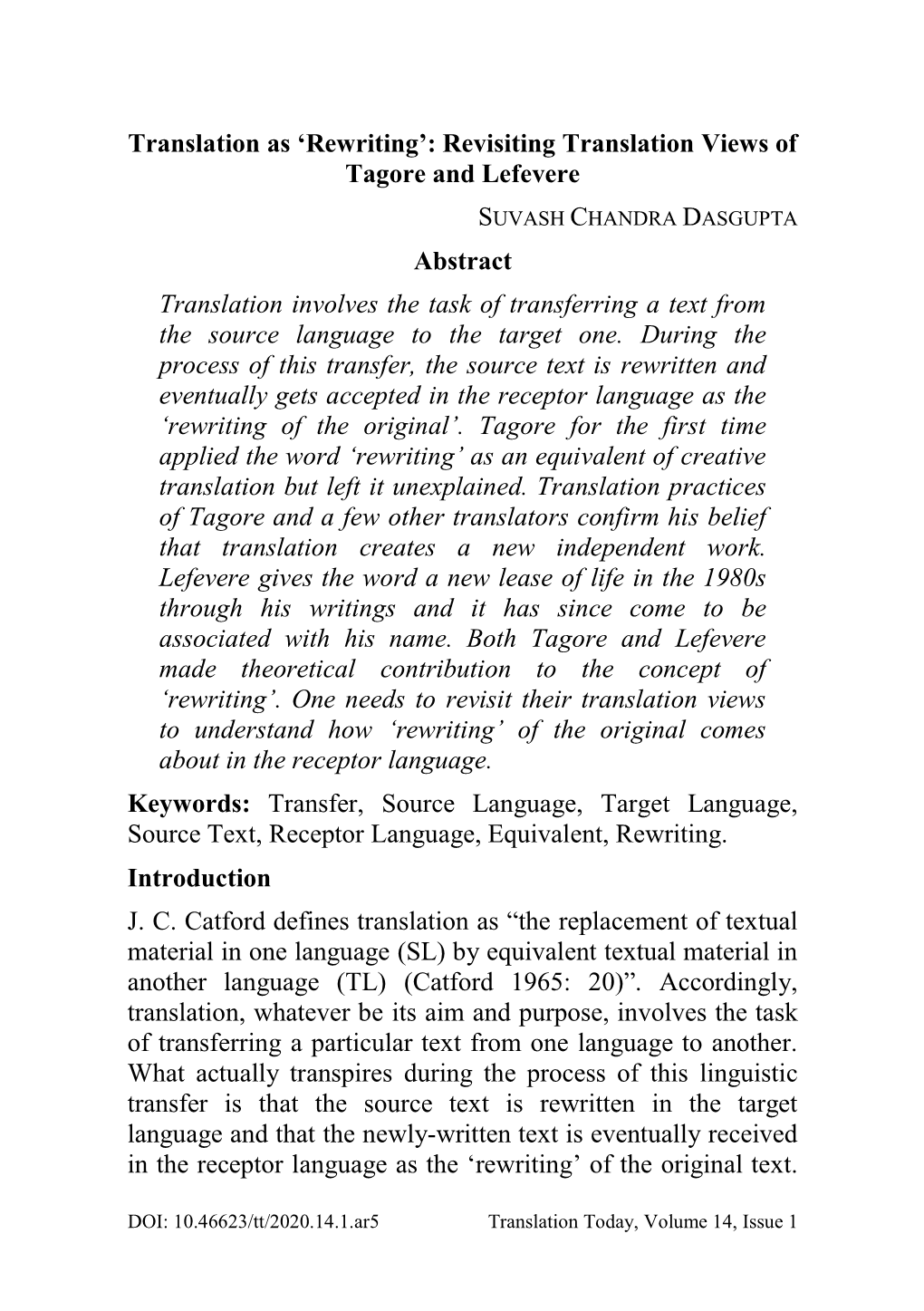 Translation As 'Rewriting': Revisiting Translation Views of Tagore and Lefevere Abstract Translation Involves the Task of Tr