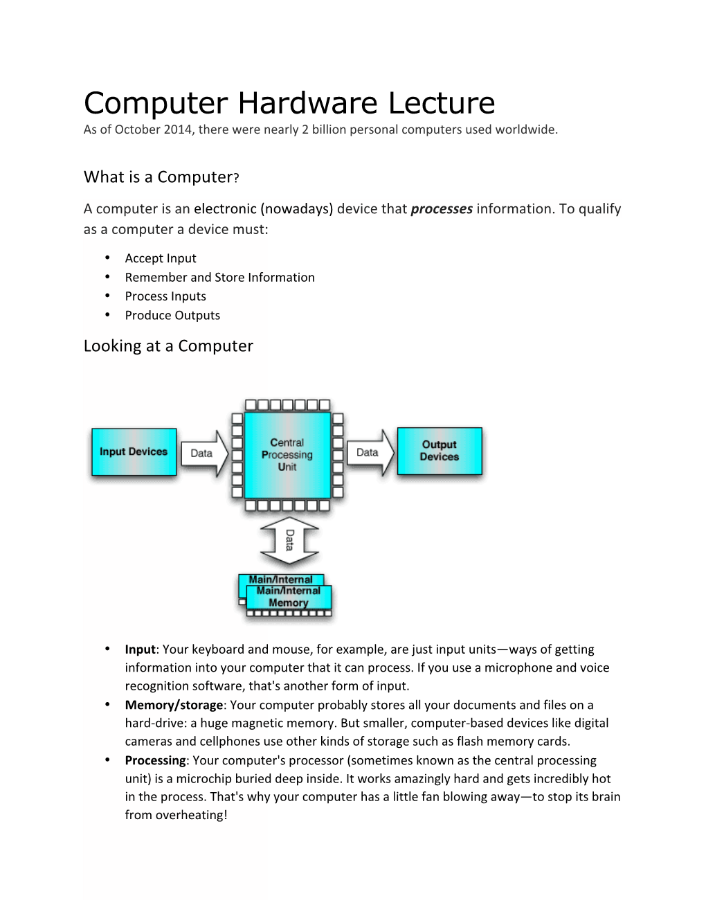 Computer Hardware Lecture As of October 2014, There Were Nearly 2 Billion Personal Computers Used Worldwide