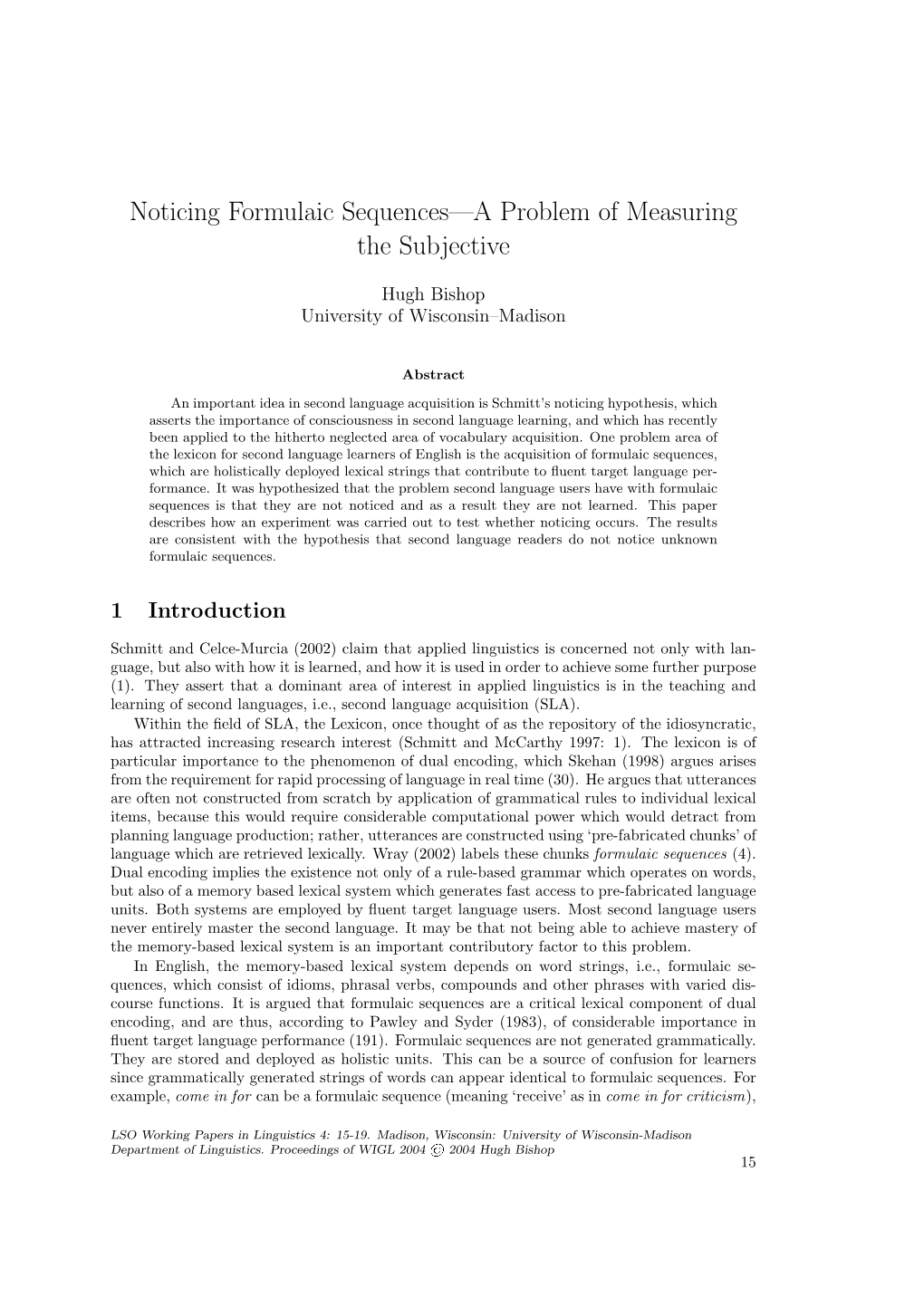 Noticing Formulaic Sequences—A Problem of Measuring the Subjective