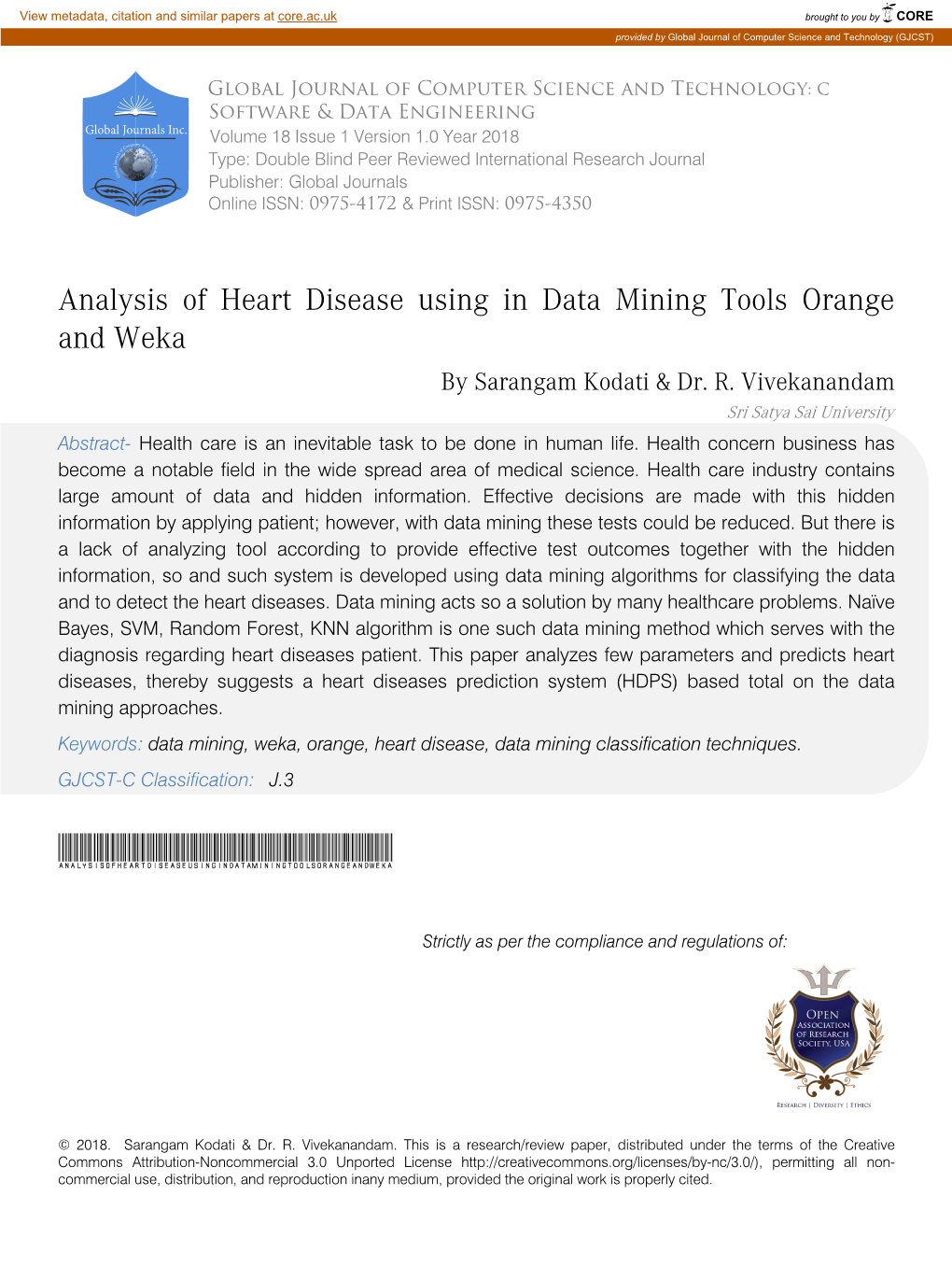 Analysis of Heart Disease Using in Data Mining Tools Orange and Weka by Sarangam Kodati & Dr