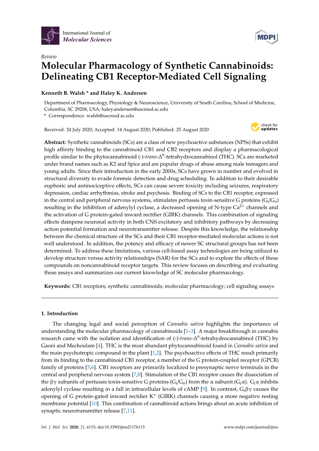 Molecular Pharmacology of Synthetic Cannabinoids: Delineating CB1 Receptor-Mediated Cell Signaling