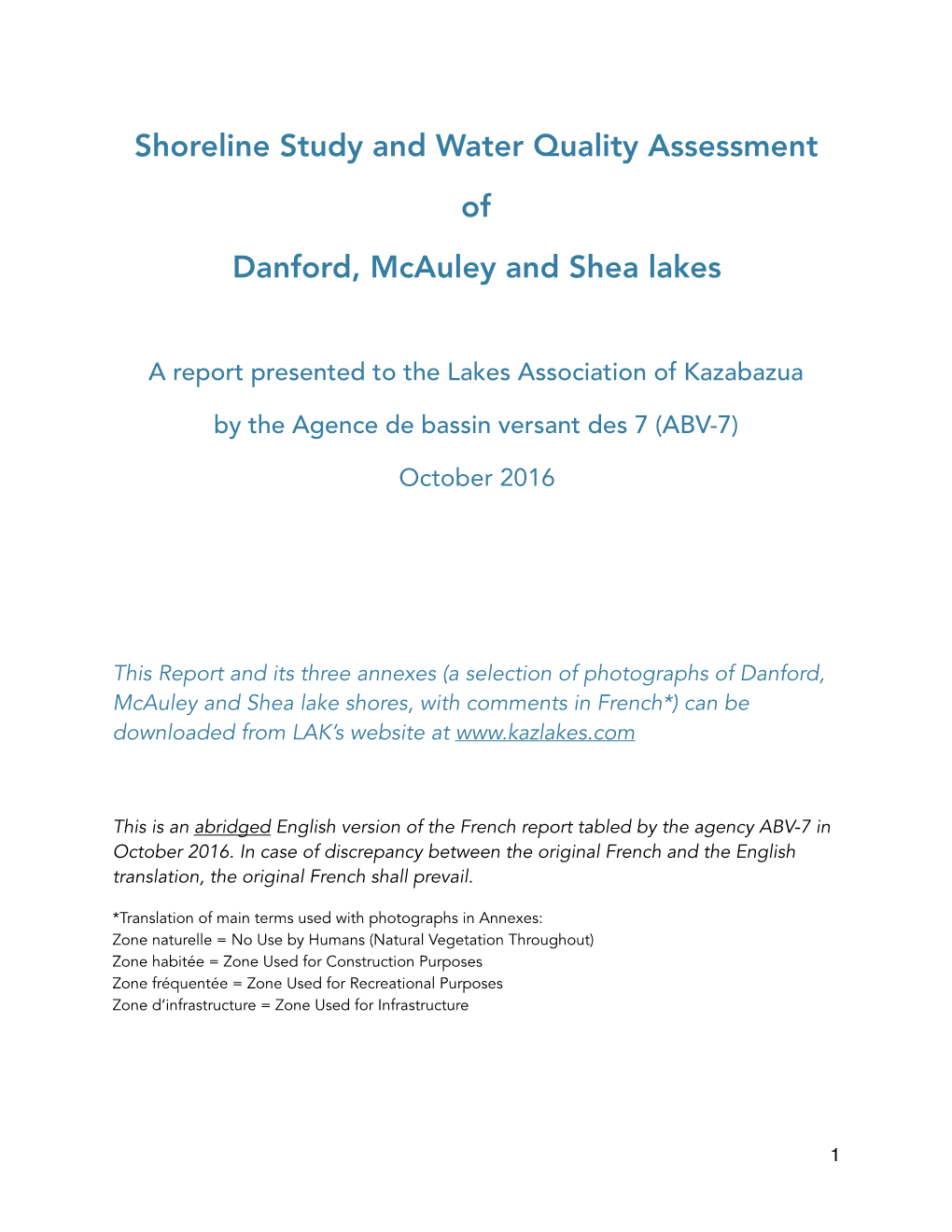 Shoreline Study and Water Quality Assessment of Danford, Mcauley and Shea Lakes