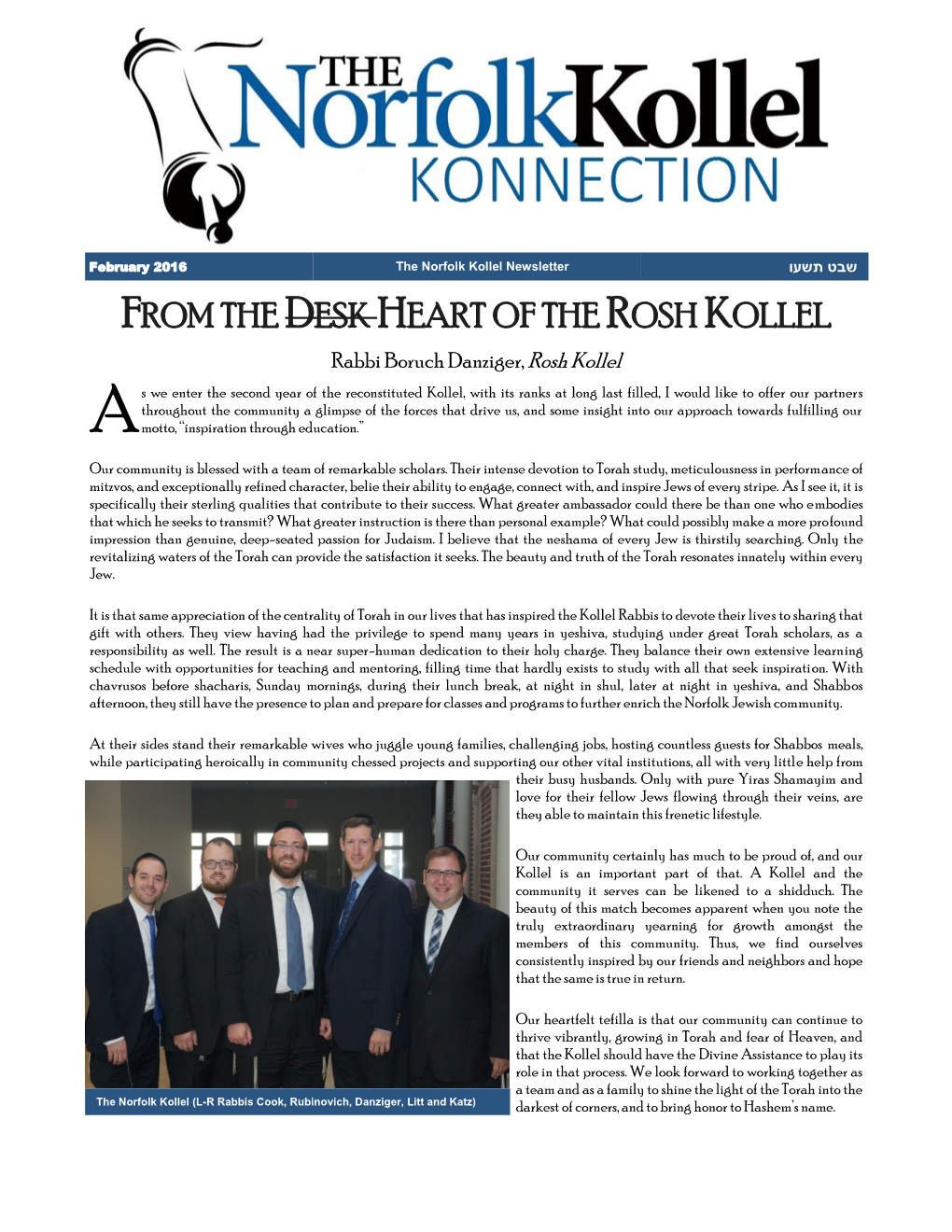 From the Desk Heart of the Rosh Kollel