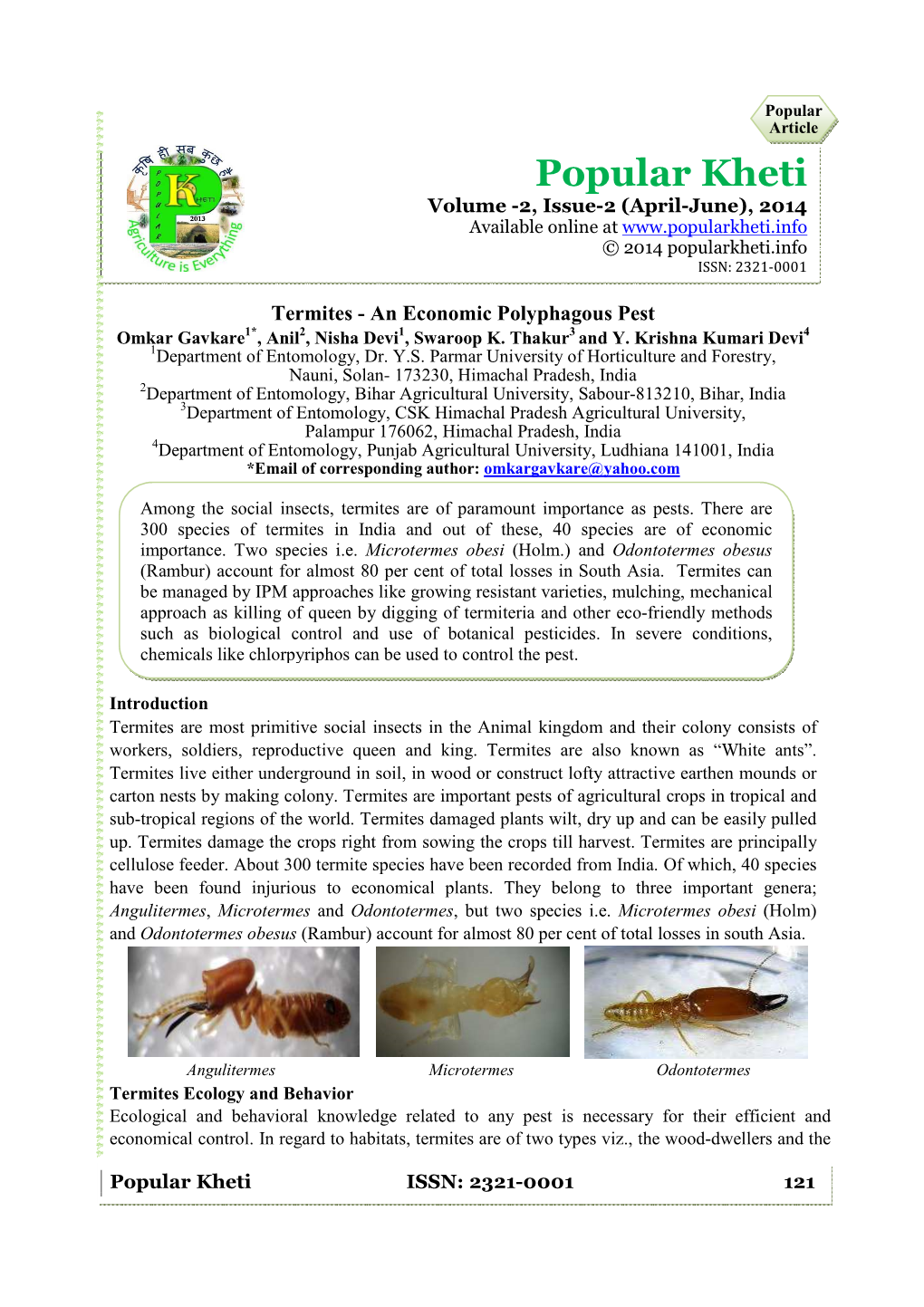 Termites - an Economic Polyphagous Pest Omkar Gavkare 1*, Anil 2, Nisha Devi 1, Swaroop K