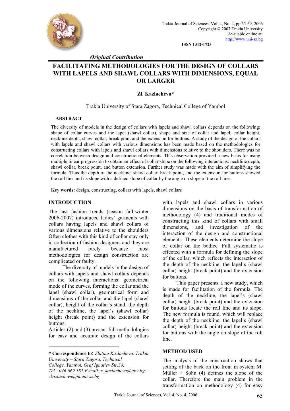 Facilitating Methodologies for the Design of Collars with Lapels and Shawl Collars with Dimensions, Equal Or Larger