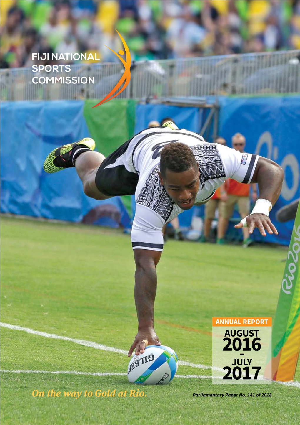 Fiji National Sports Commission August 2016 - July 2017 Annual Report