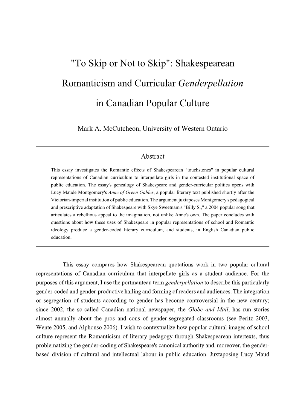 Shakespearean Romanticism and Curricular Genderpellation In