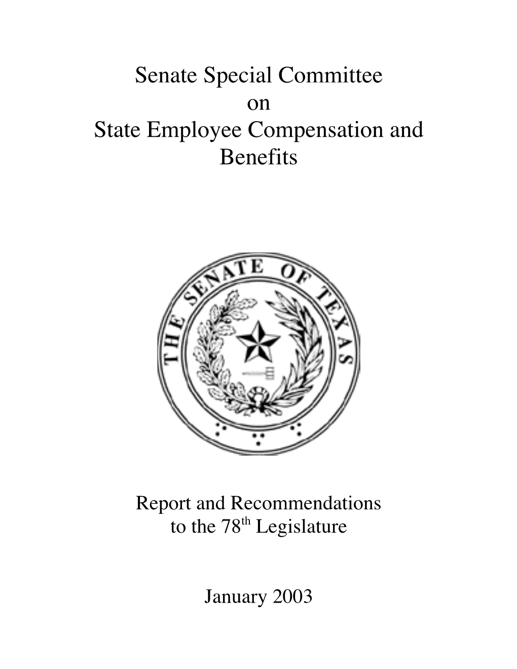 Senate Special Committee on State Employee Compensation and Benefits