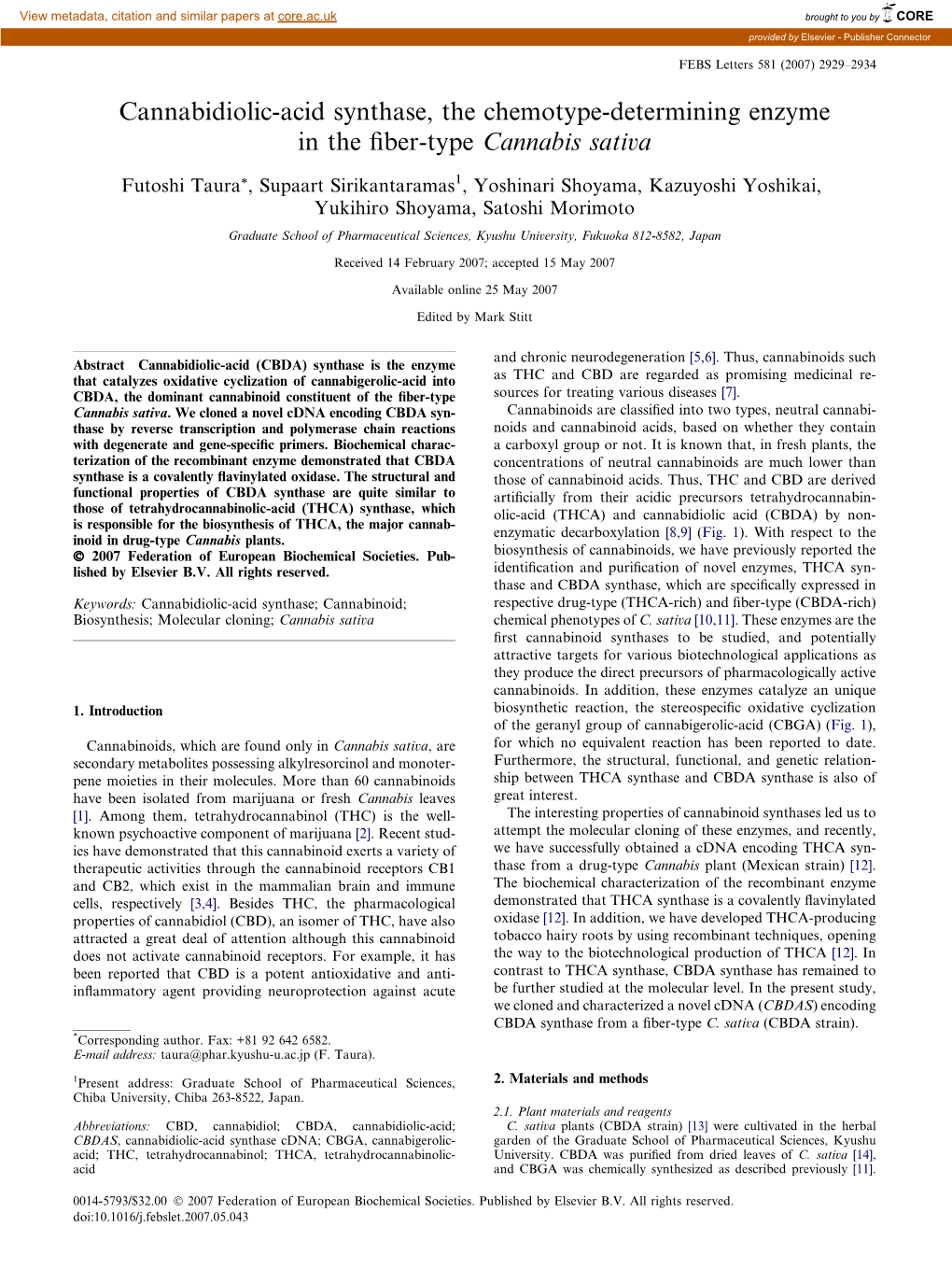 Cannabidiolic-Acid Synthase, the Chemotype-Determining Enzyme in the Fiber-Type Cannabis Sativa