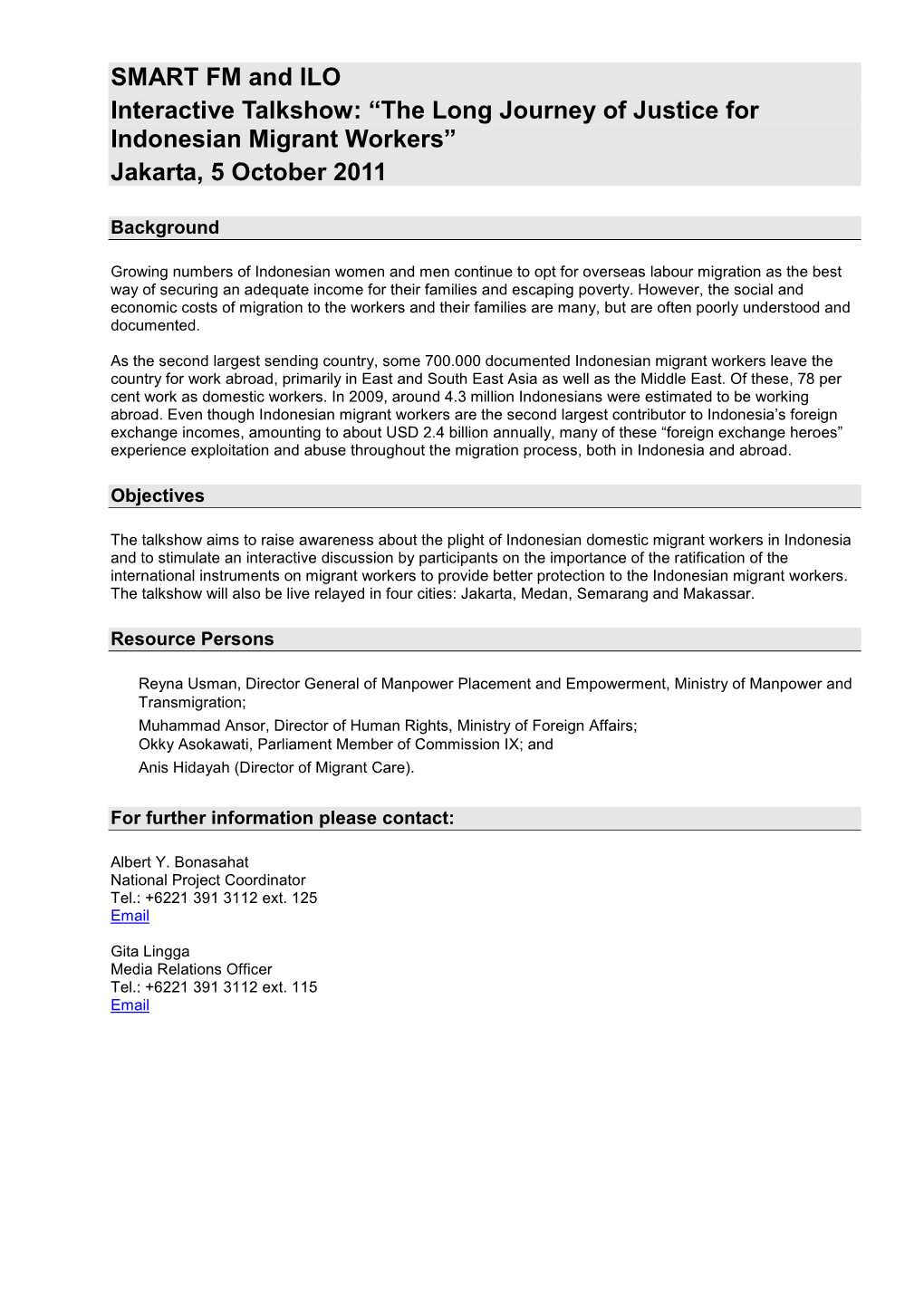 SMART FM and ILO Interactive Talkshow: “The Long Journey of Justice for Indonesian Migrant Workers” Jakarta, 5 October 2011