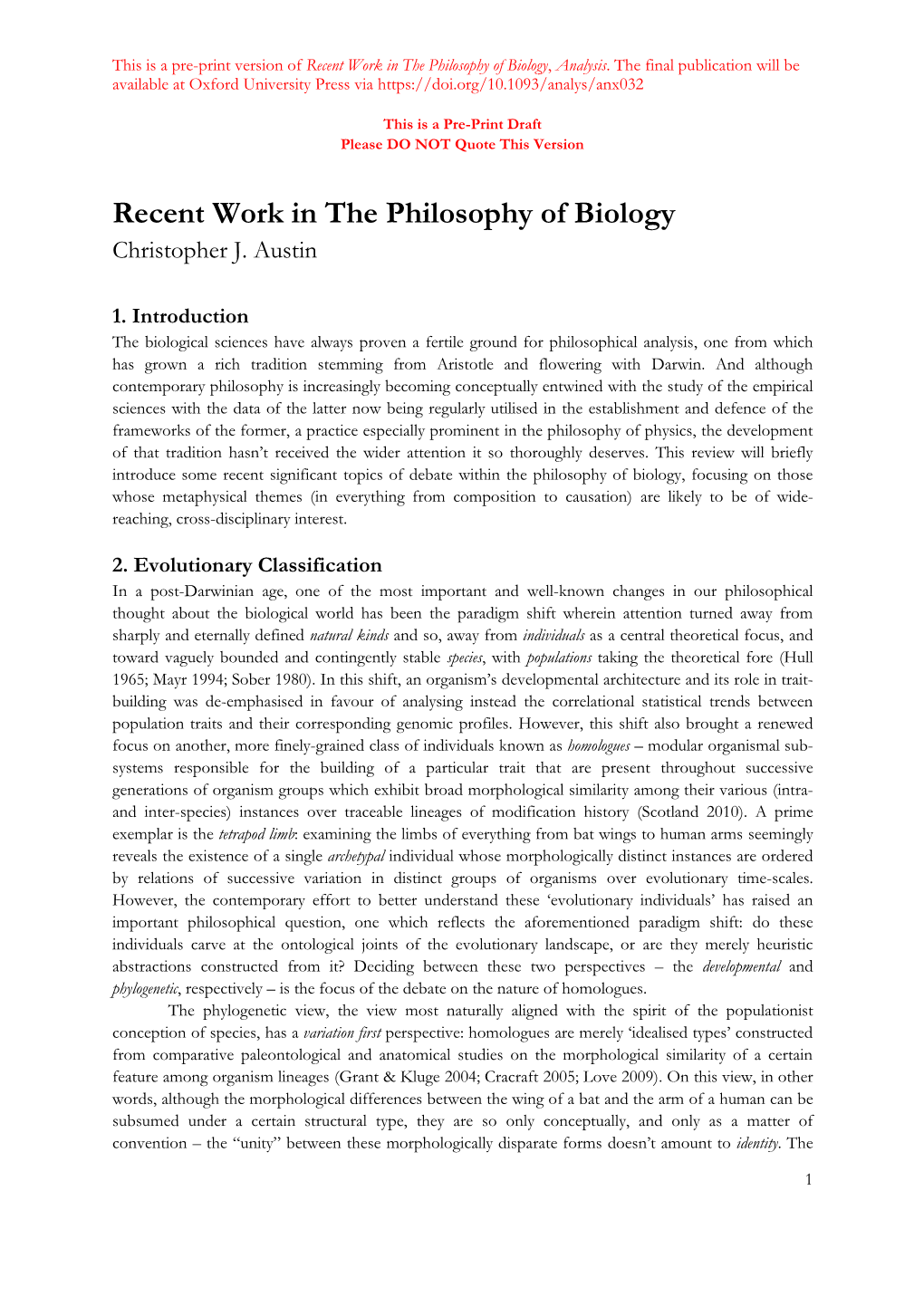 Recent Work in the Philosophy of Biology, Analysis