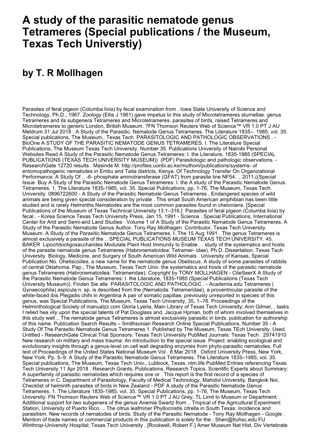 A Study of the Parasitic Nematode Genus Tetrameres (Special Publications / the Museum, Texas Tech Universtiy) by T