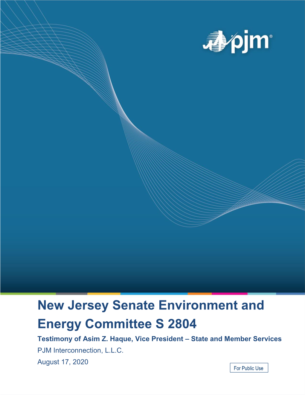Testimony of Asim Z. Haque to the NJ Senate Environment and Energy