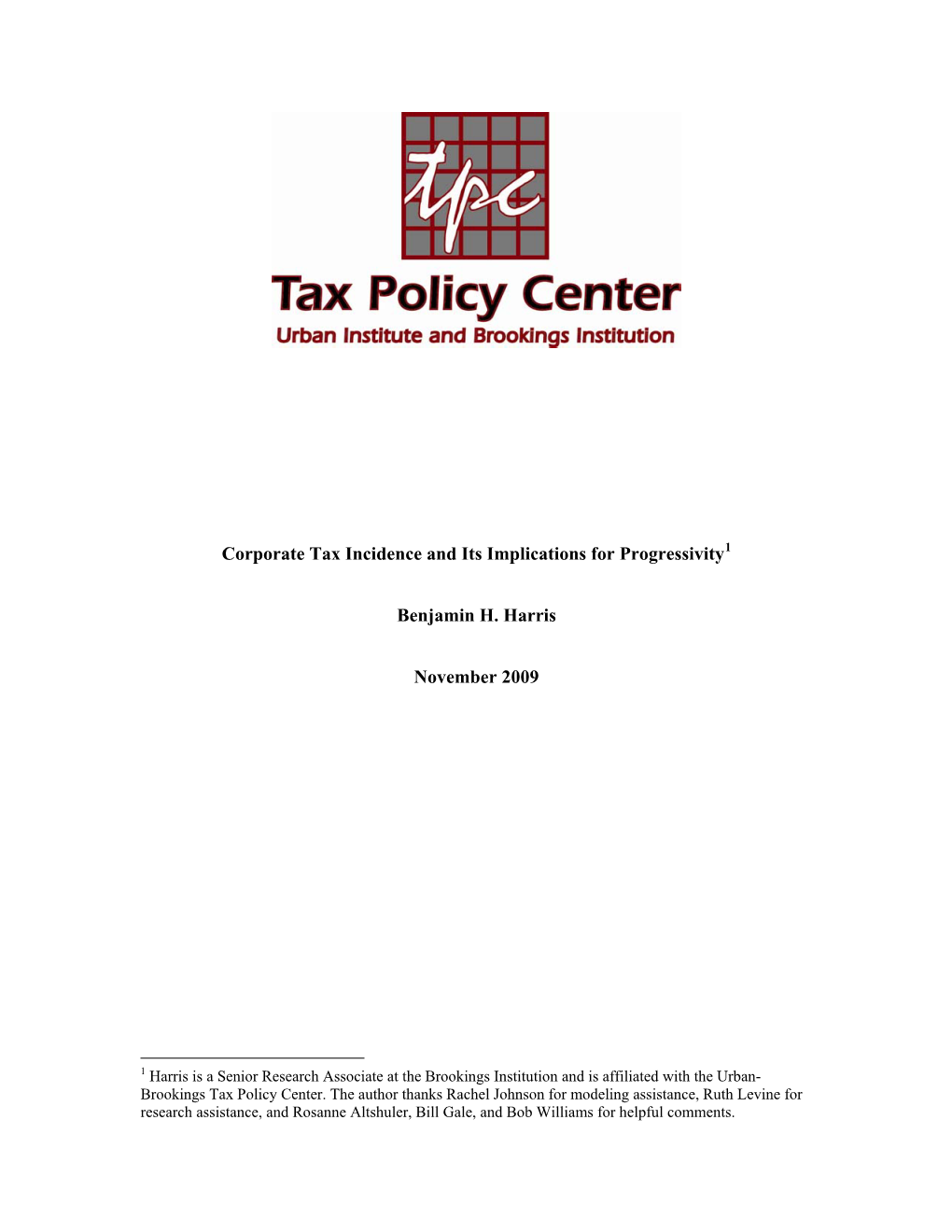 Corporate Tax Incidence and Its Implications for Progressivity1