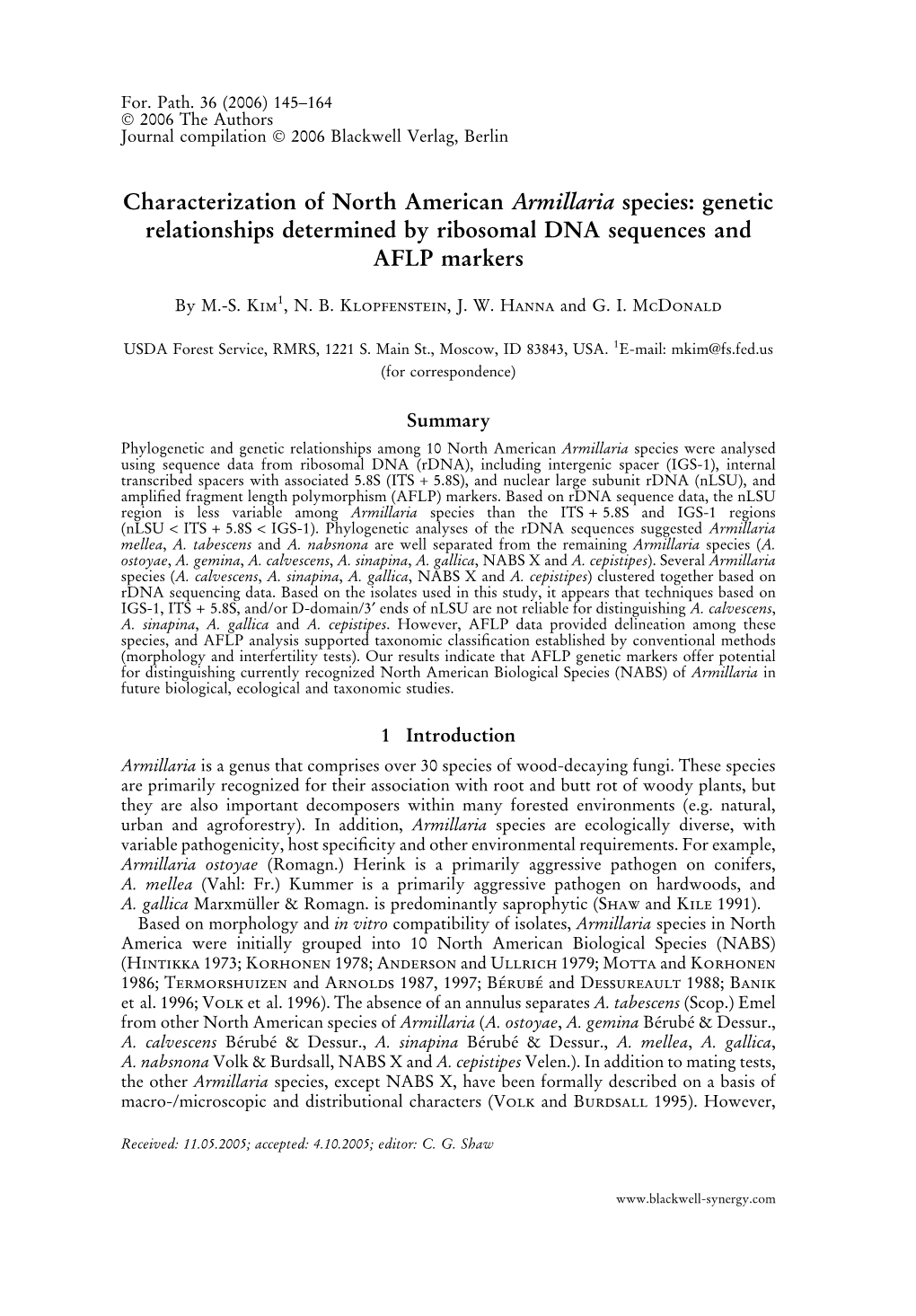 Characterization of North American Armillaria Species: Genetic Relationships Determined by Ribosomal DNA Sequences and AFLP Markers