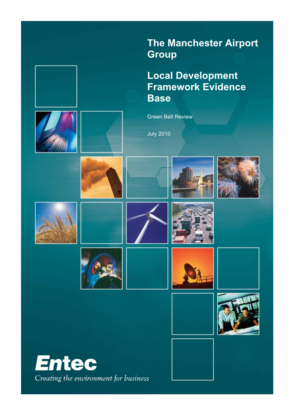 The Manchester Airport Group Local Development Framework Evidence
