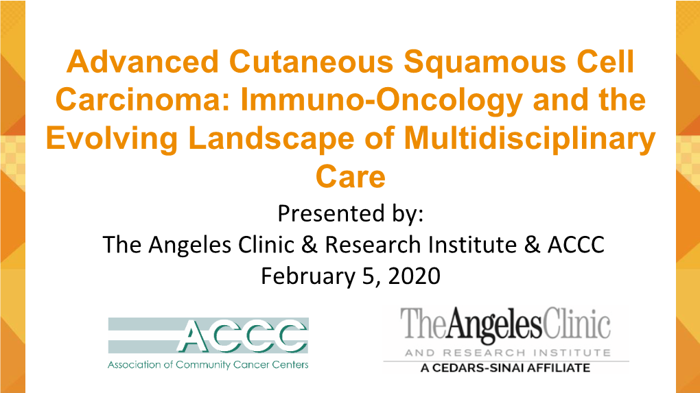 Advanced Cutaneous Squamous Cell Carcinoma