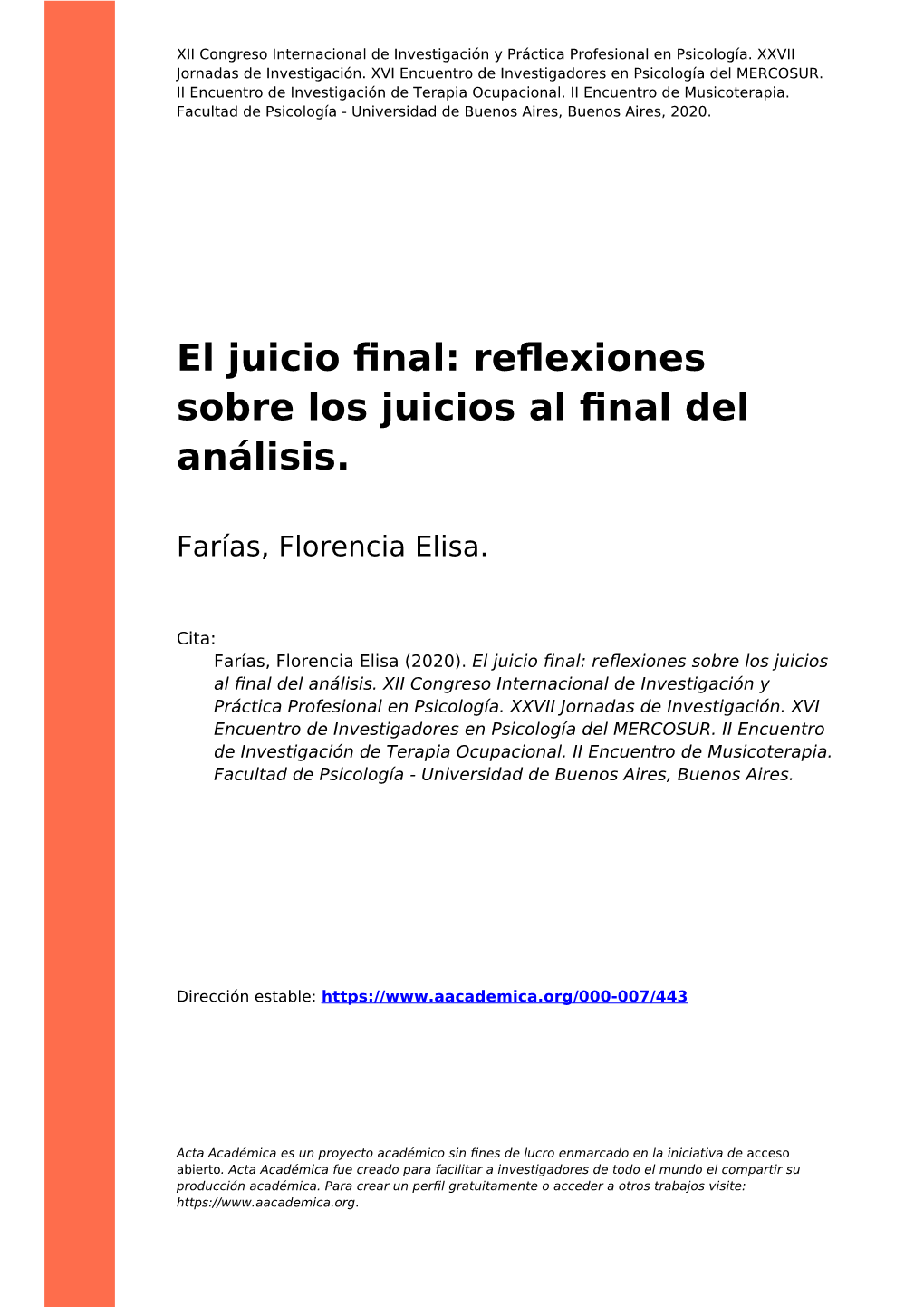 El Juicio Final: Reflexiones Sobre Los Juicios Al Final Del Análisis