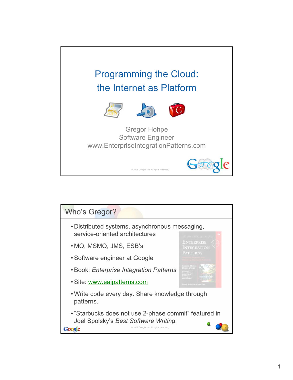 Programming the Cloud: the Internet As Platform