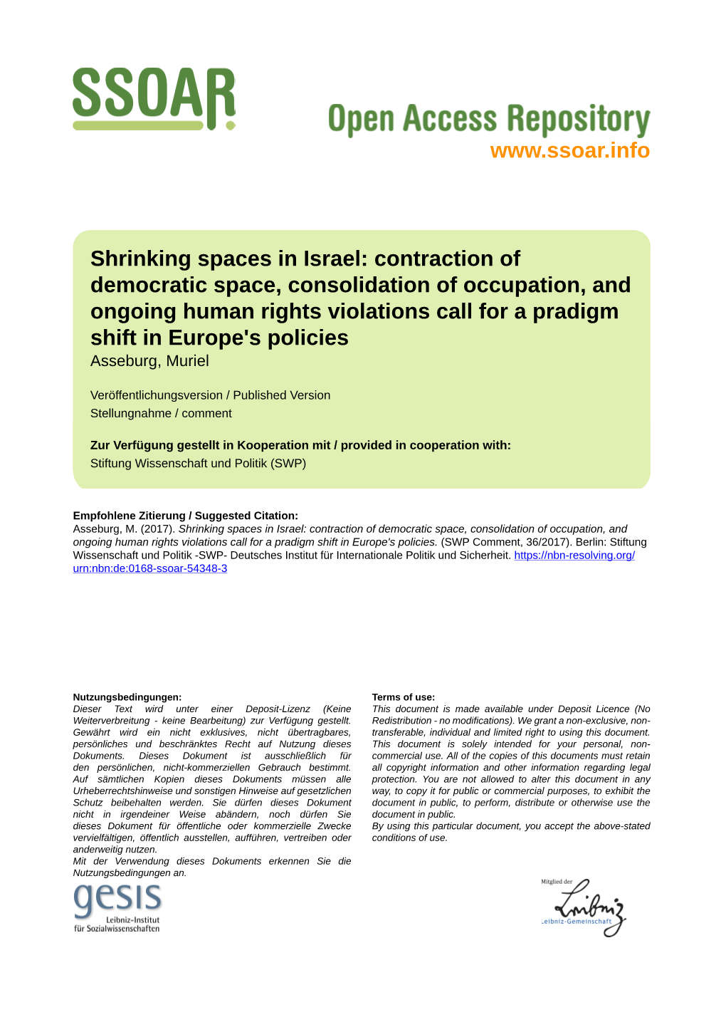 Shrinking Spaces in Israel. Contraction of Democratic Space, Consolidation of Occupation, and Ongoing Human Rights Violations Ca