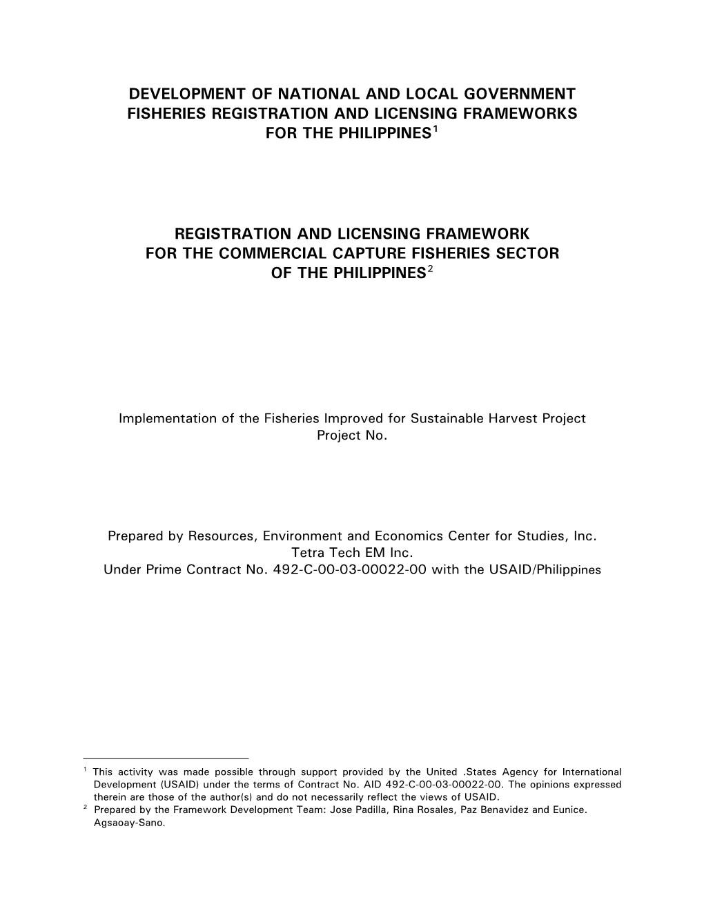 Registration and Licensing Framework for the Commercial Capture Fisheries Sector of the Philippines2