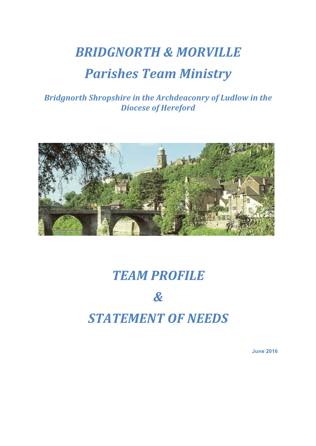 BRIDGNORTH & MORVILLE Parishes Team Ministry