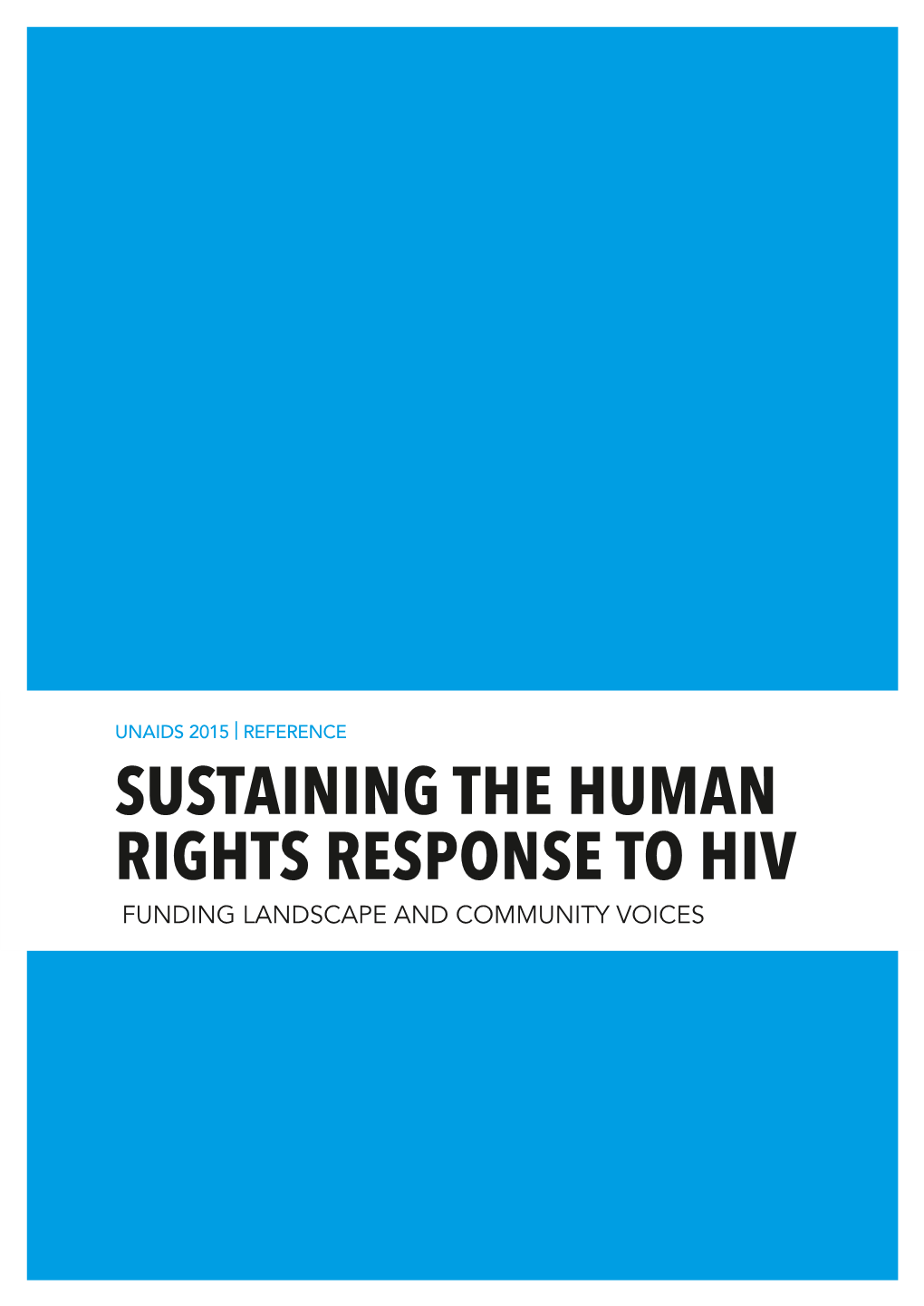 Sustaining the Human Rights Response To