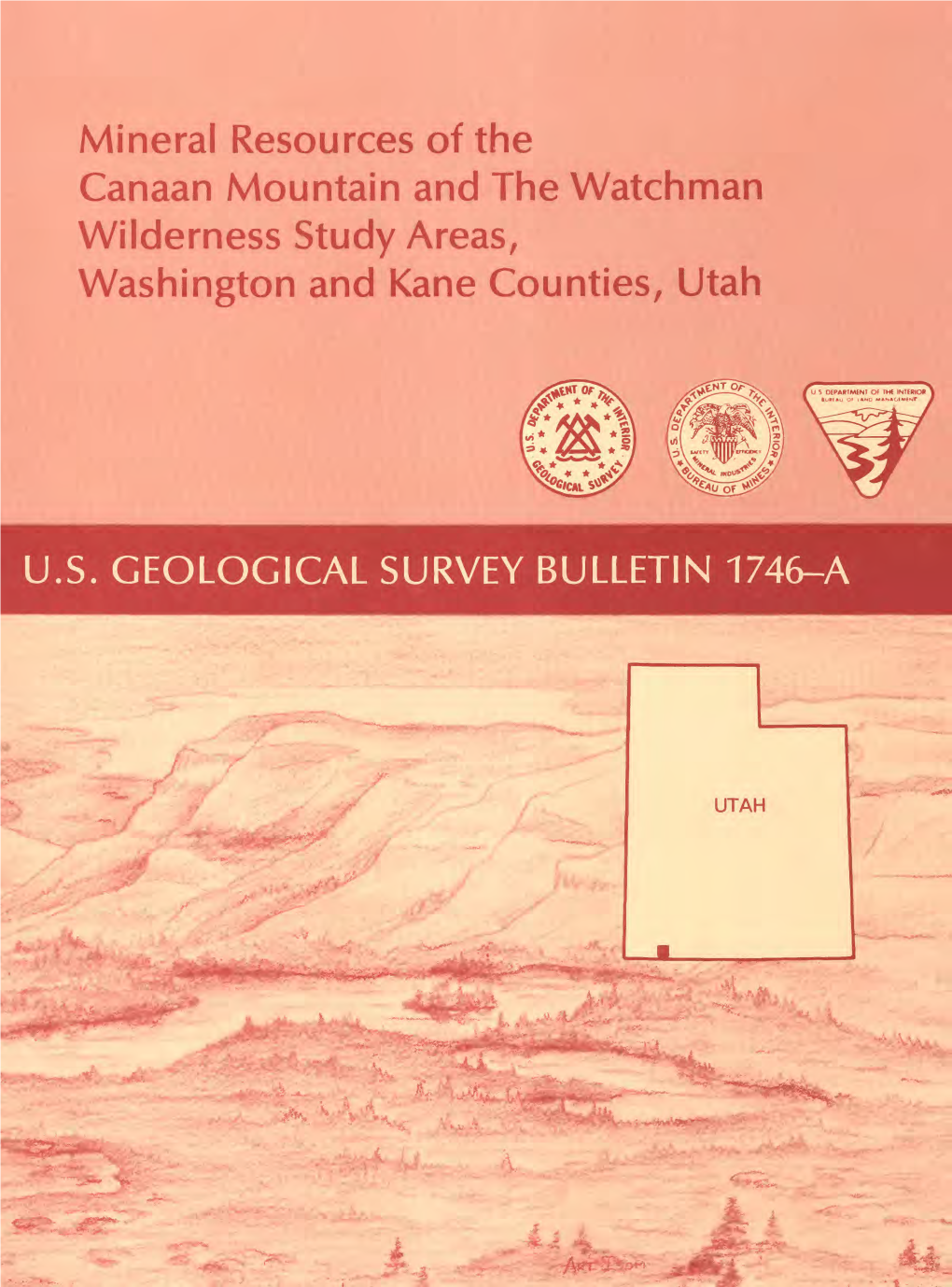 Mineral Resources of the Canaan Mountain and the Watchman Wilderness Study Areas, Washington and Kane Counties, Utah