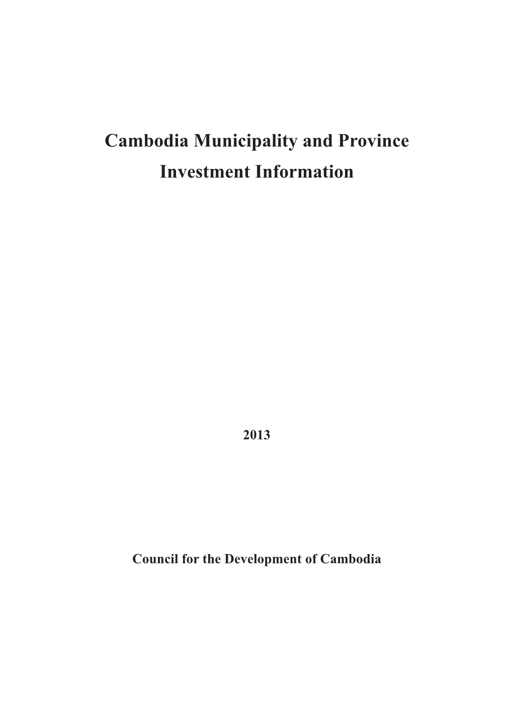Cambodia Municipality and Province Investment Information