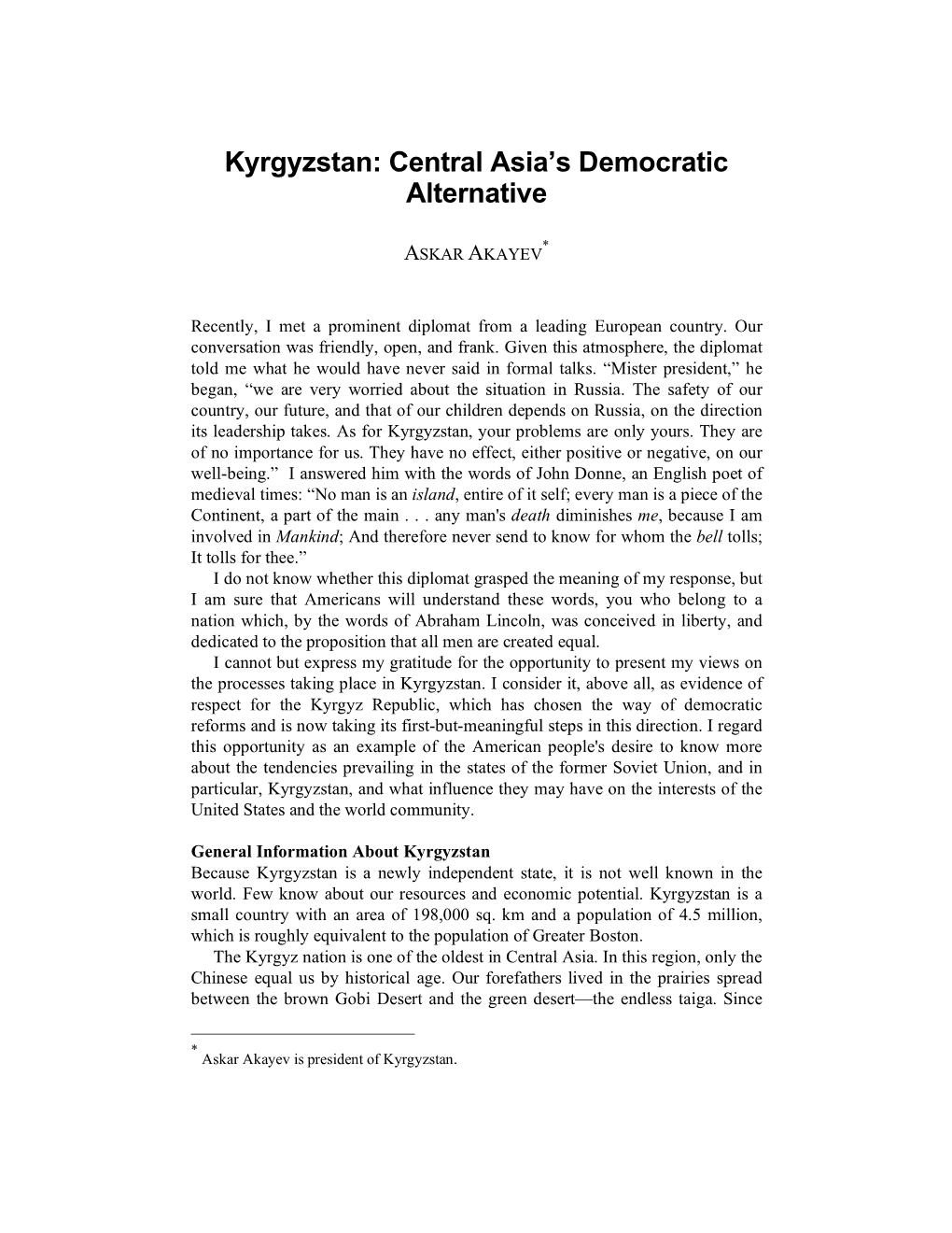 Kyrgyzstan: Central Asia's Democratic Alternative