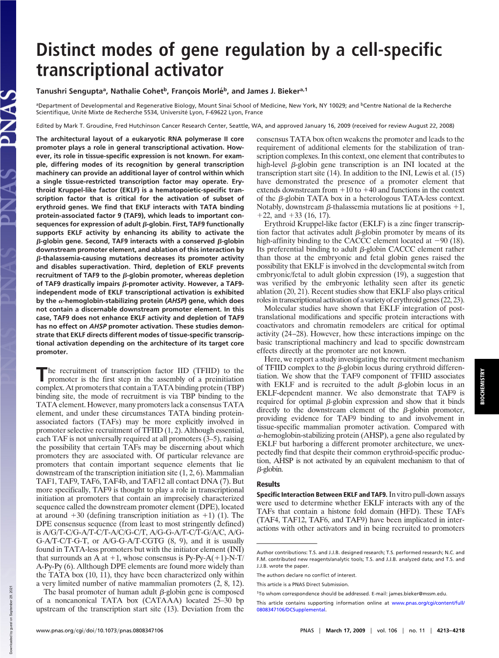 Distinct Modes of Gene Regulation by a Cell-Specific Transcriptional Activator